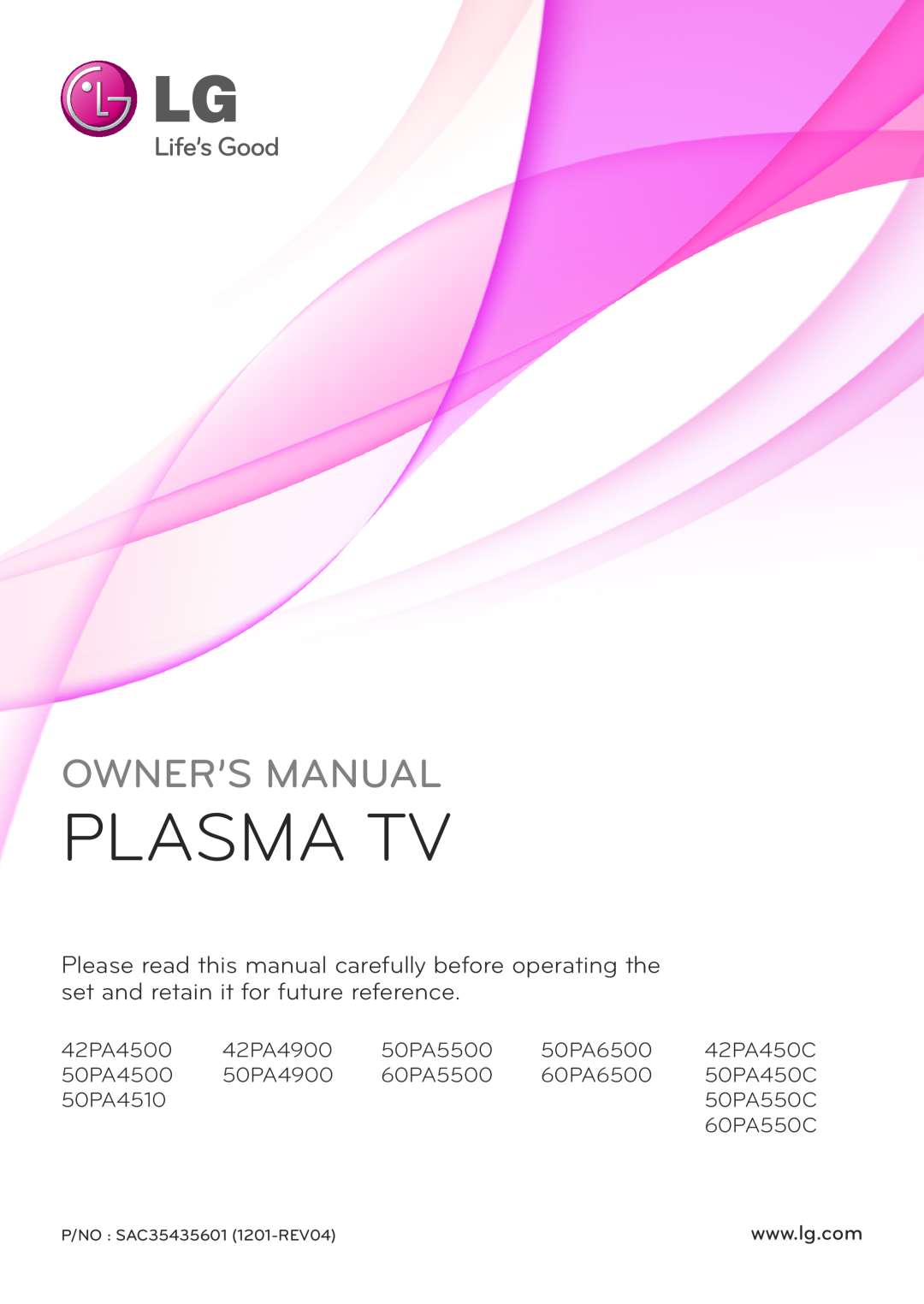 LG Electronics 60PA5500, 60PA6500, 60PA550C, 50PA450C, 42PA450C, 42PA4900, 42PA4500 owner manual Plasma Tv, Owner’S Manual 