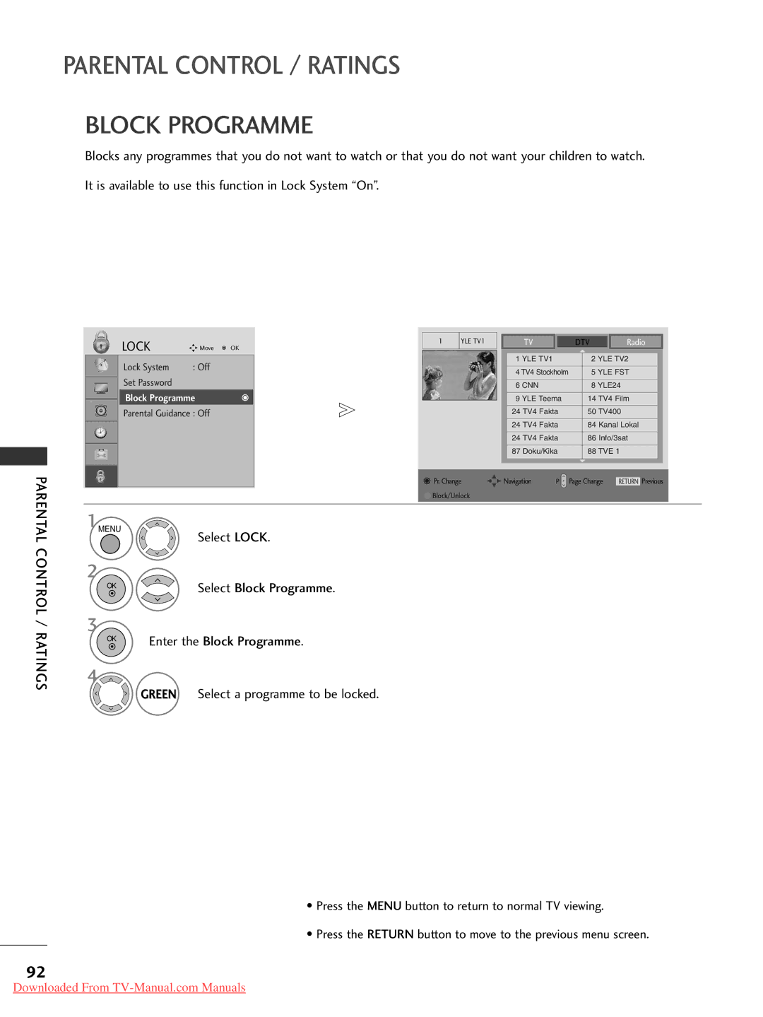 LG Electronics 47LG50, 60PG30, 50PG20 Select Lock, Enter the Block Programme, Green Select a programme to be locked 