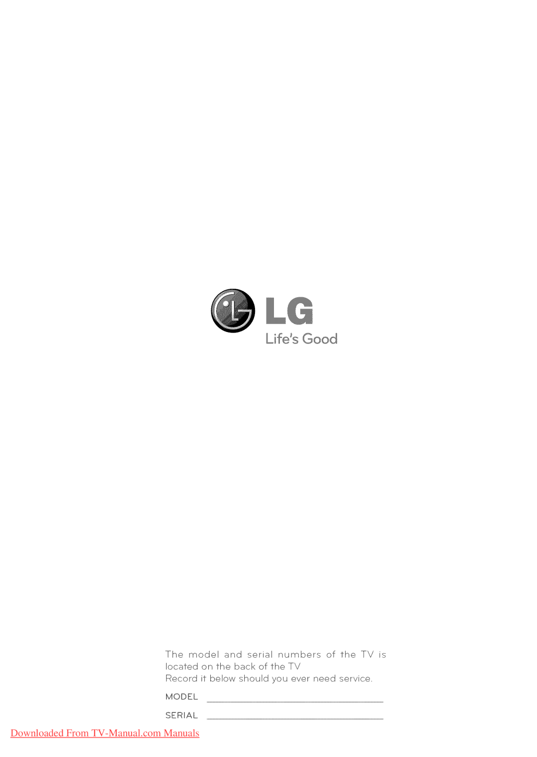 LG Electronics 42LV3700, 65LW6500, 60PZ950U, 60PZ750, 55LV5400, 55LV3700, 55LV5500, 55LK530, 50PZ950U Lifds Good, Model Serial 