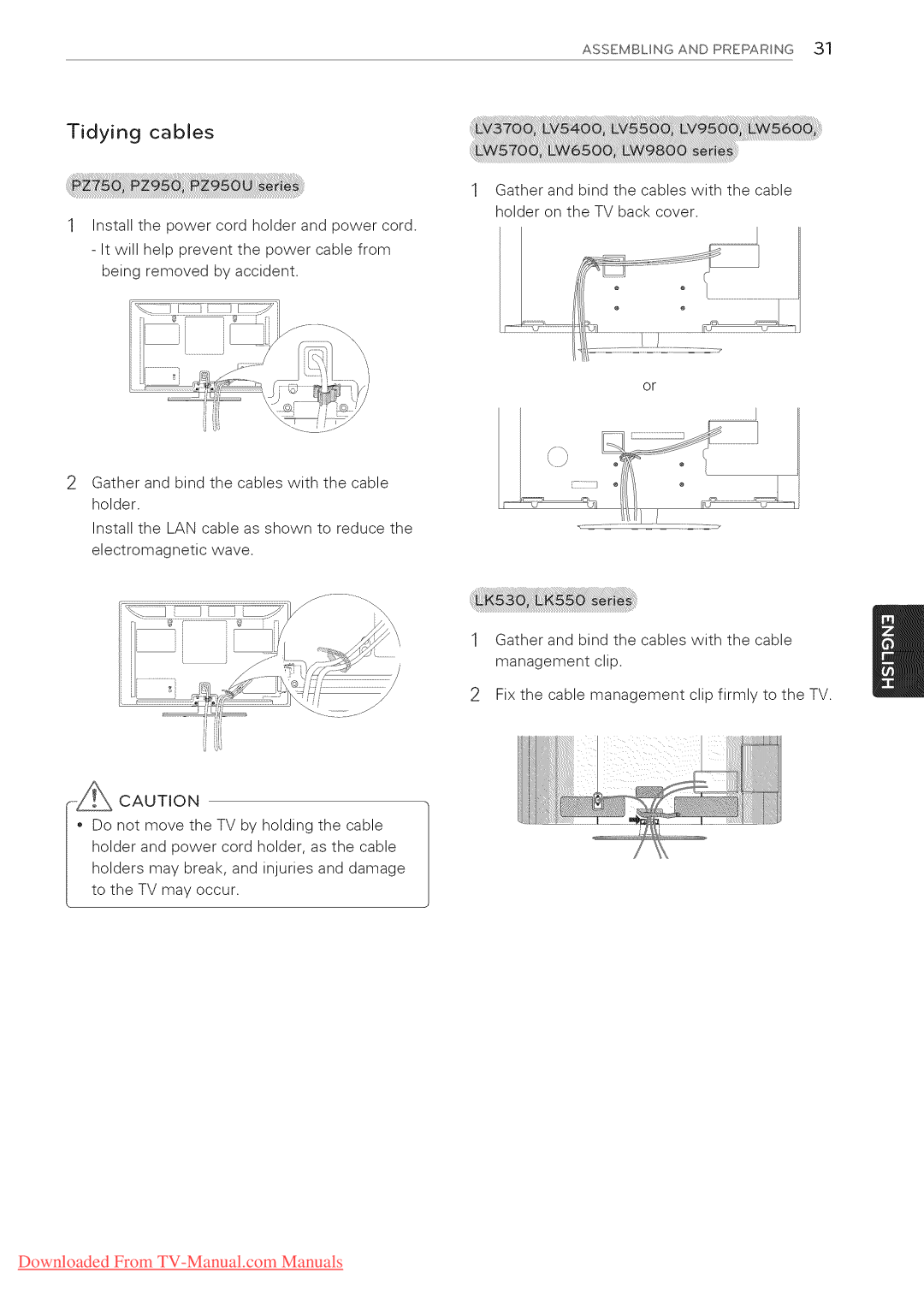 LG Electronics 55LV9500, 65LW6500, 60PZ950U, 60PZ750, 55LV5400, 55LV3700, 55LV5500, 55LK530, 50PZ950U, 50PZ750 manual Tidying cables 