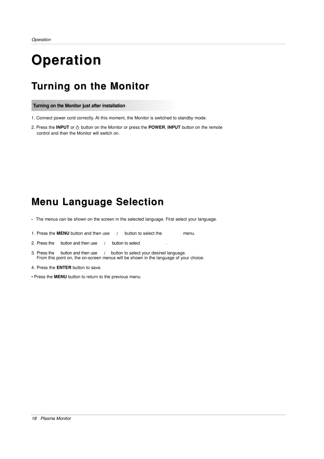 LG Electronics 71PY1M owner manual Menu Language Selection, Turning on the Monitor just after installation 