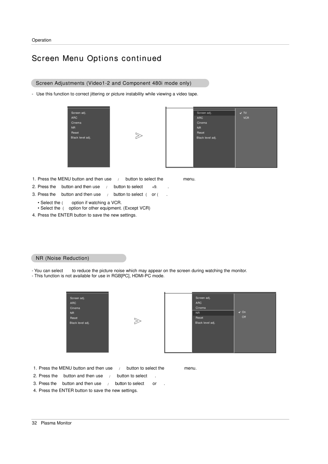 LG Electronics 71PY1M owner manual Screen Adjustments Video1-2 and Component 480i mode only, NR Noise Reduction 