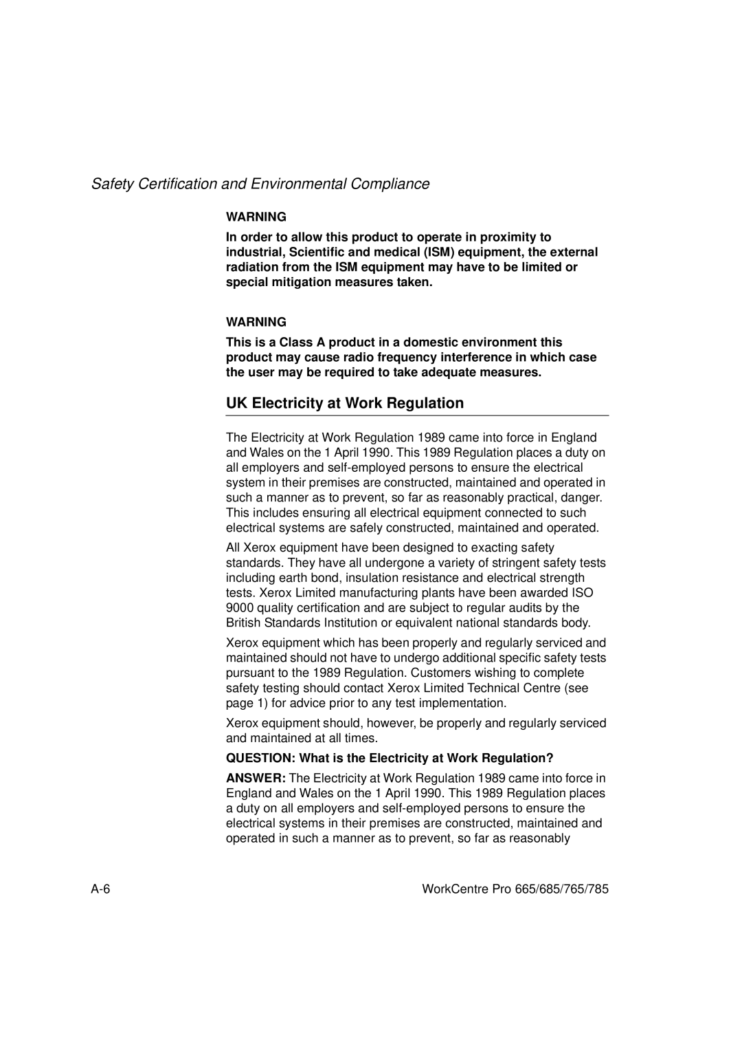 LG Electronics 785, 765, 665, 685 UK Electricity at Work Regulation, Question What is the Electricity at Work Regulation? 