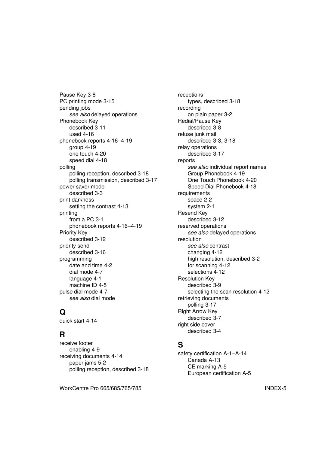 LG Electronics 685, 765, 665, 785 manual See also contrast changing 