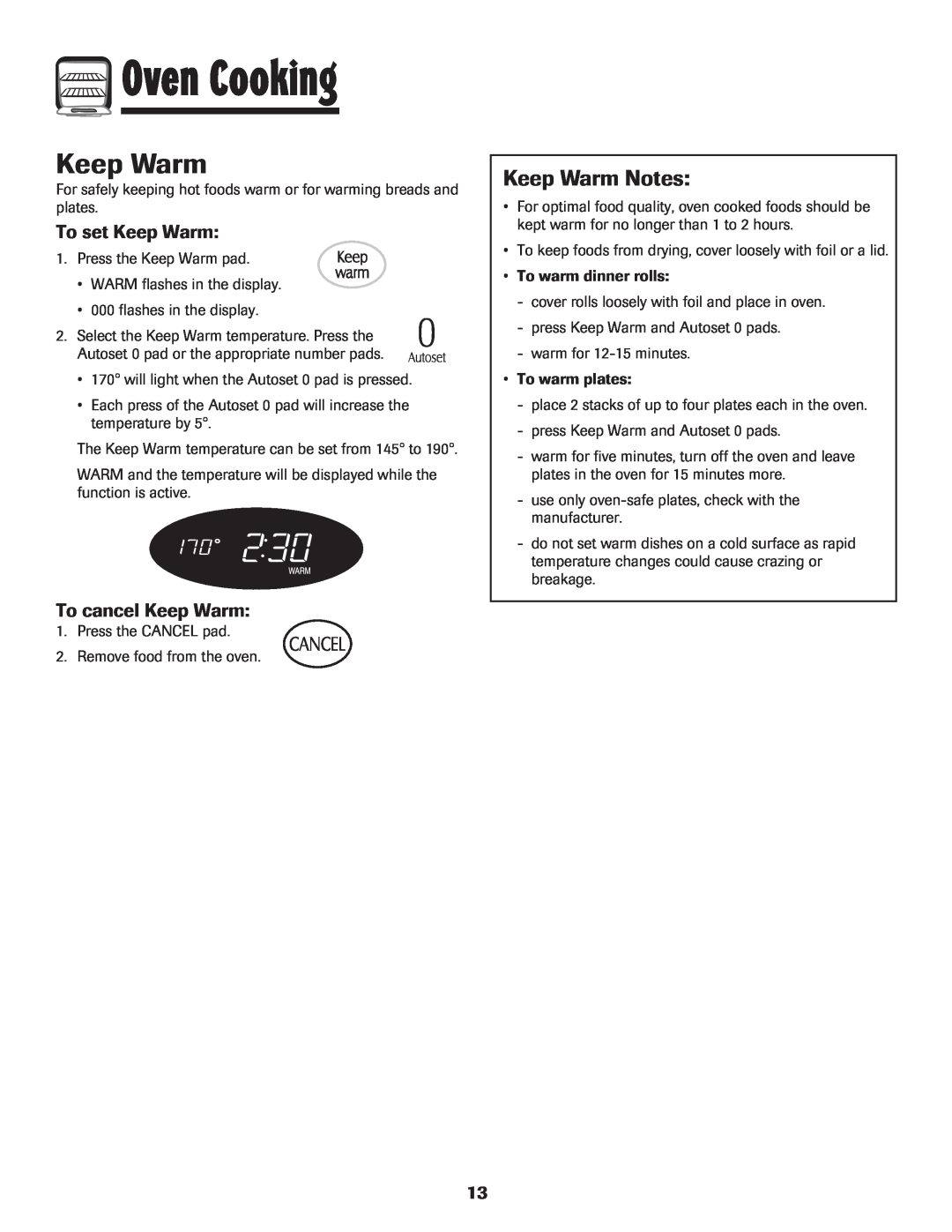 LG Electronics 800 important safety instructions Keep Warm Notes, To set Keep Warm, To cancel Keep Warm, Oven Cooking 