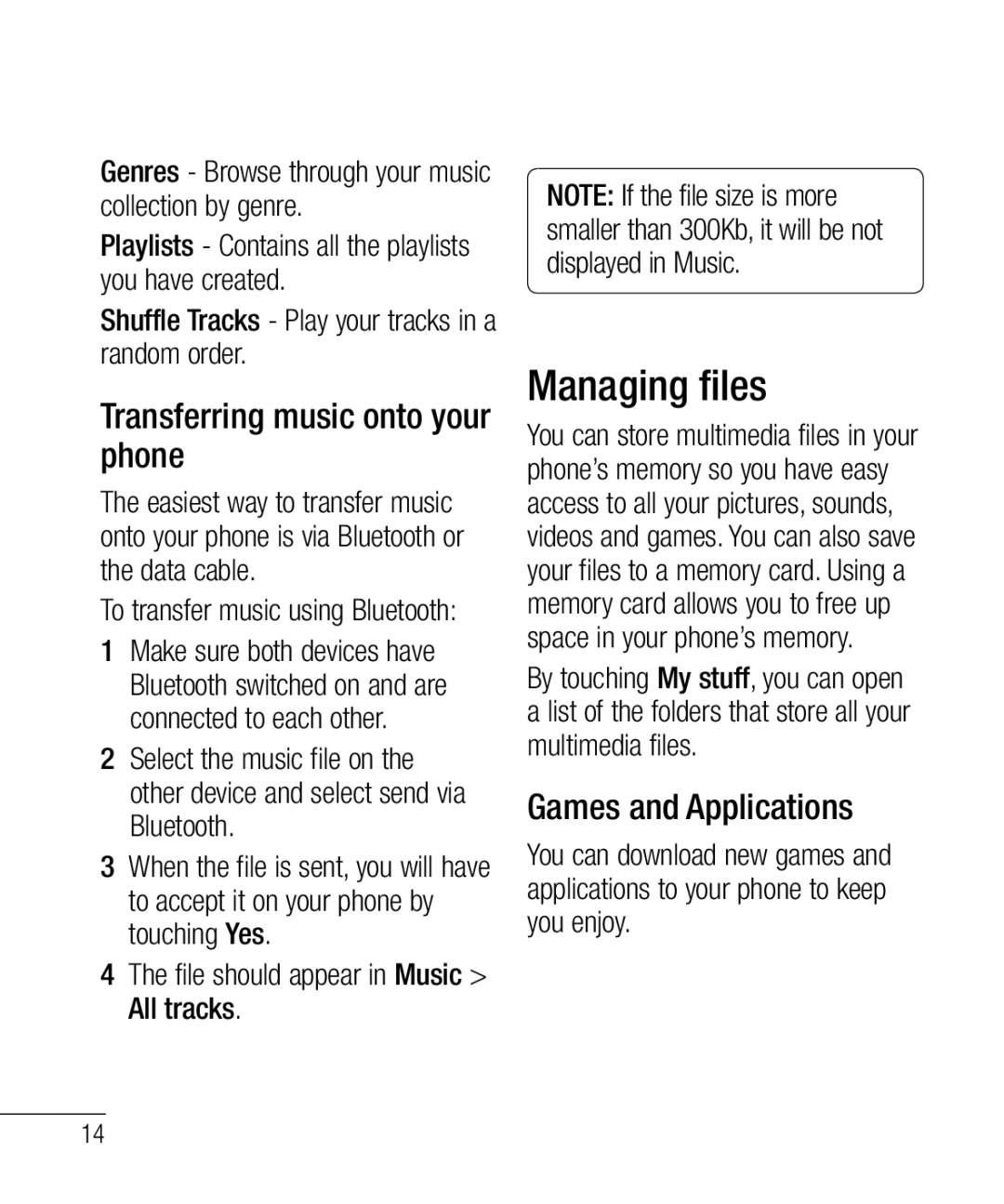 LG Electronics 800G manual Managing files, Transferring music onto your phone, Games and Applications 