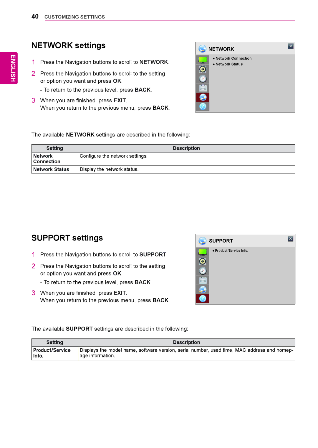 LG Electronics 84WS70MS owner manual Support settings, Available Network settings are described in the following 