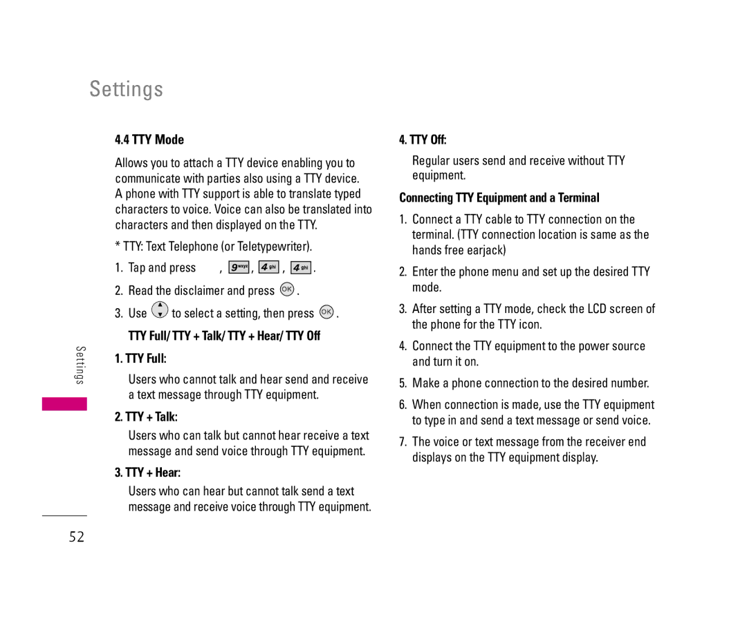 LG Electronics 8500 manual TTY Mode, TTY + Talk, TTY + Hear, TTY Off, Connecting TTY Equipment and a Terminal 