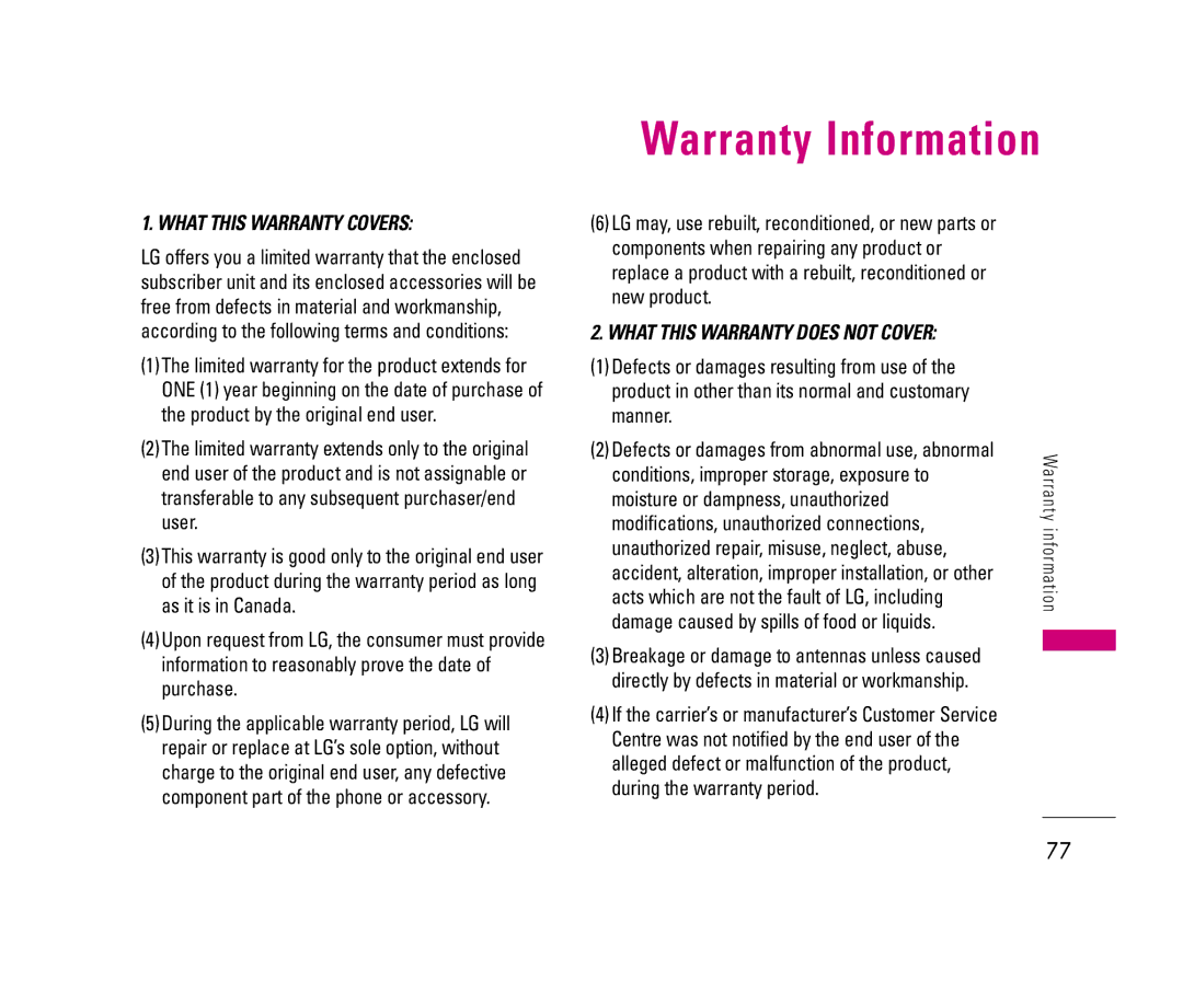 LG Electronics 8500 manual Warranty Information, Conditions, improper storage, exposure to 