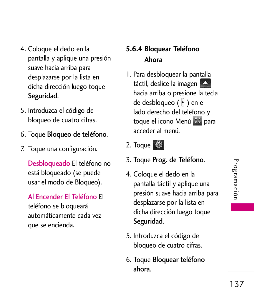 LG Electronics 8575 manual 137, Bloquear Teléfono Ahora, Toque Bloquear teléfono ahora, Toque Bloqueo de teléfono 