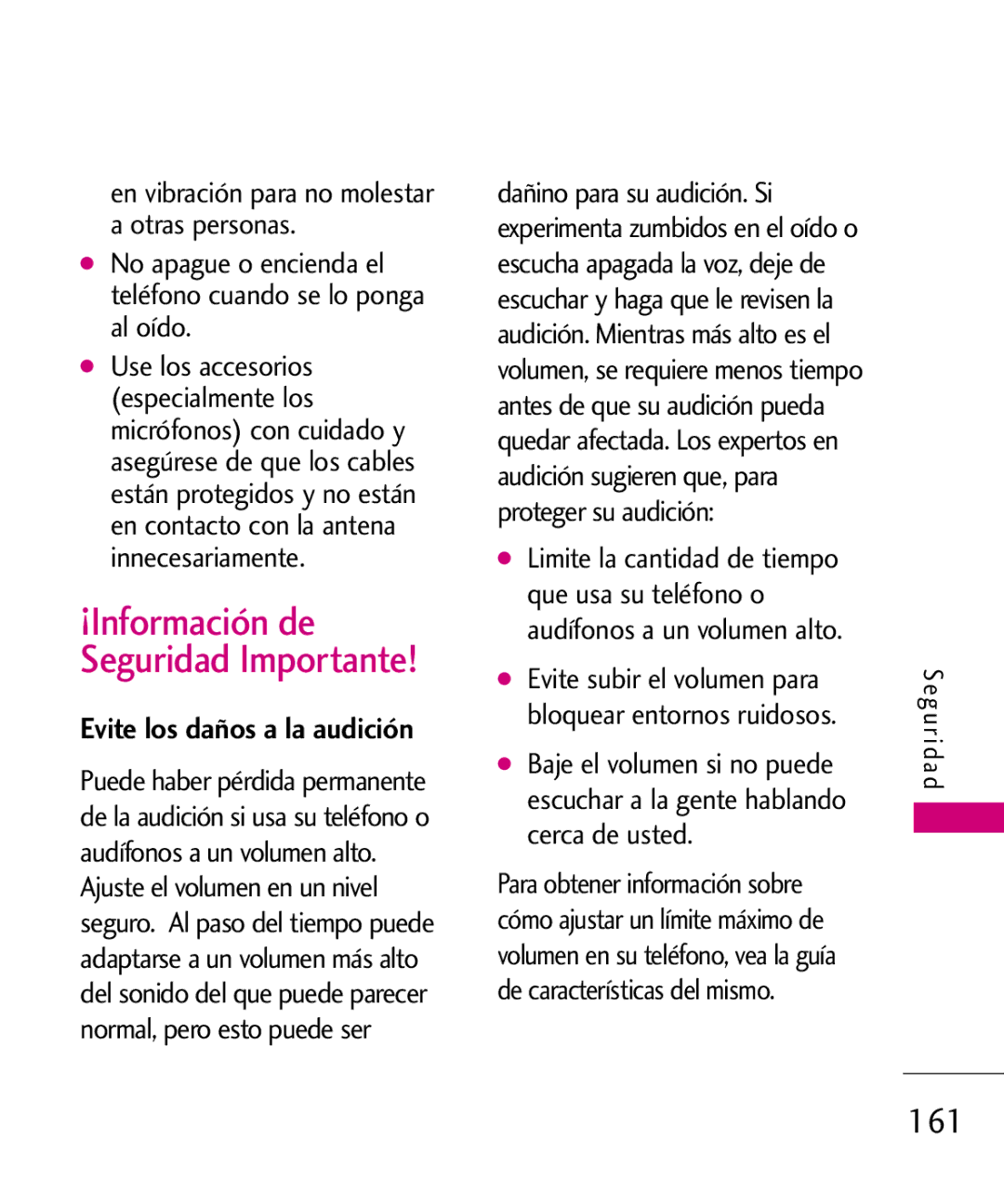 LG Electronics 8575 ¡Información de Seguridad Importante, 161, No apague o encienda el teléfono cuando se lo ponga al oído 