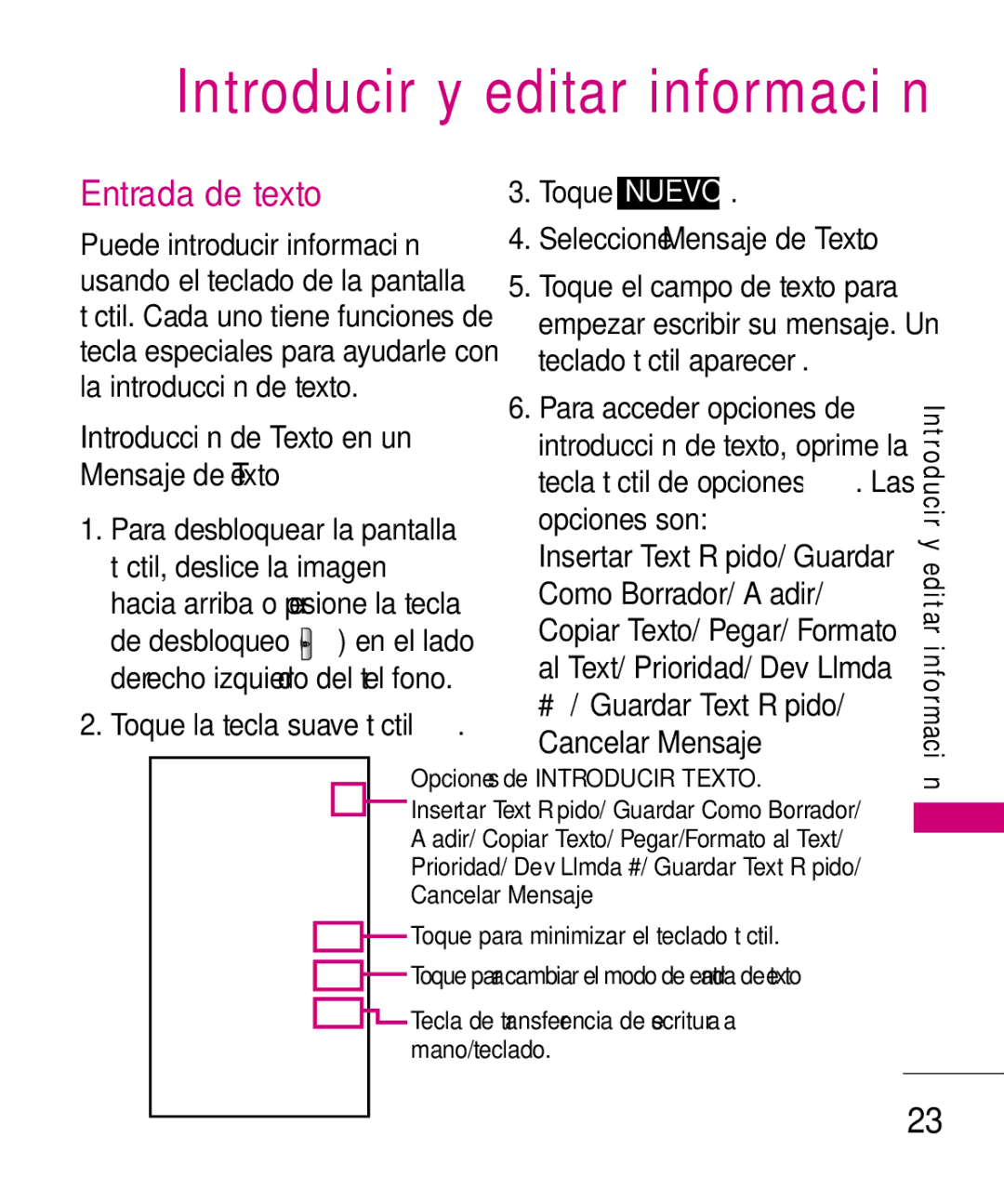 LG Electronics 8575 manual Entrada de texto, Toque para minimizar el teclado táctil 