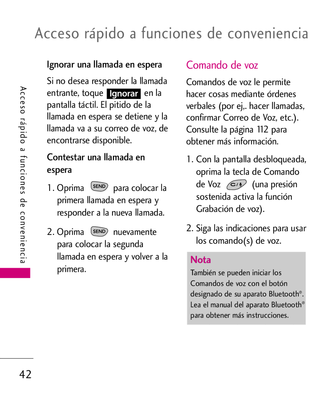 LG Electronics 8575 manual Comando de voz, Ignorar una llamada en espera 