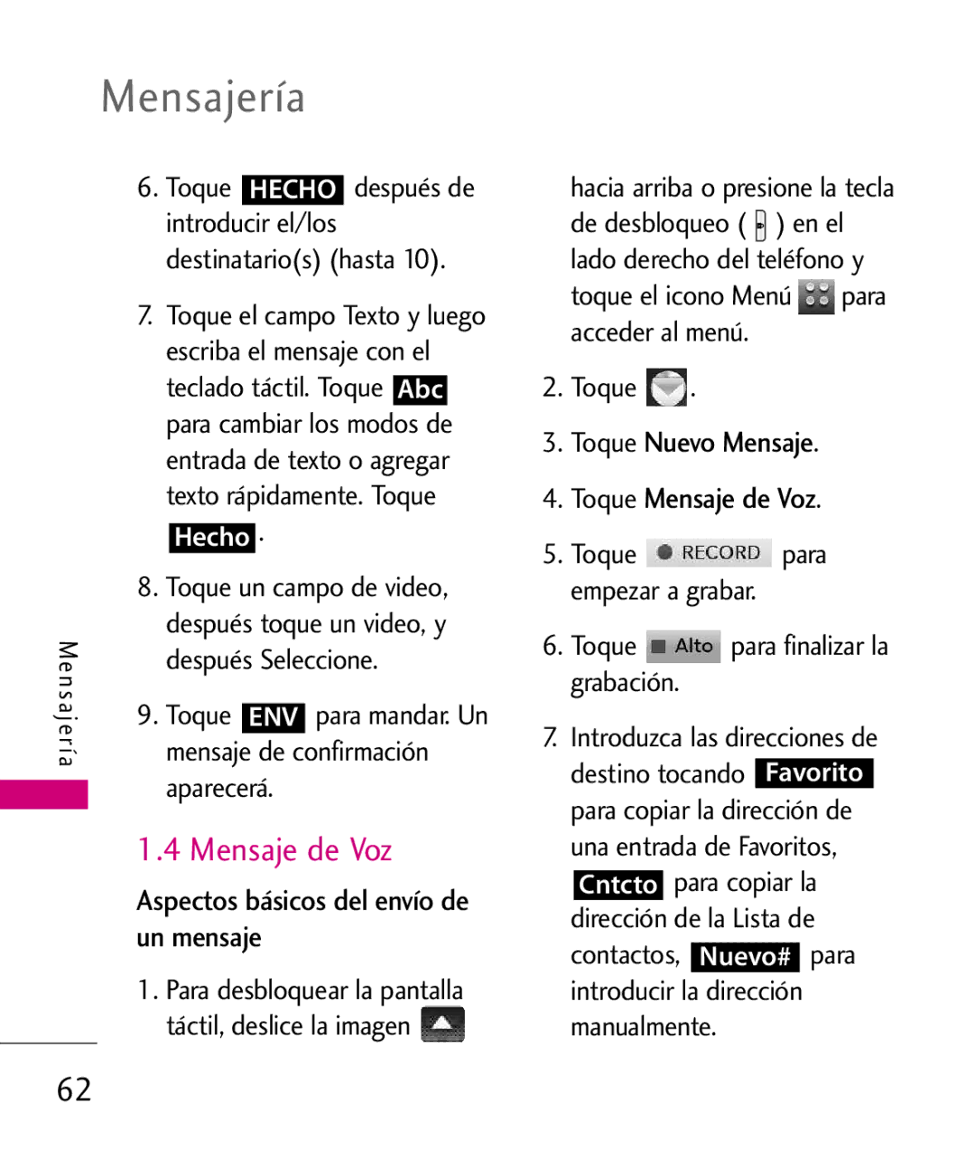 LG Electronics 8575 manual Aspectos básicos del envío de, Un mensaje, Toque Nuevo Mensaje Toque Mensaje de Voz 