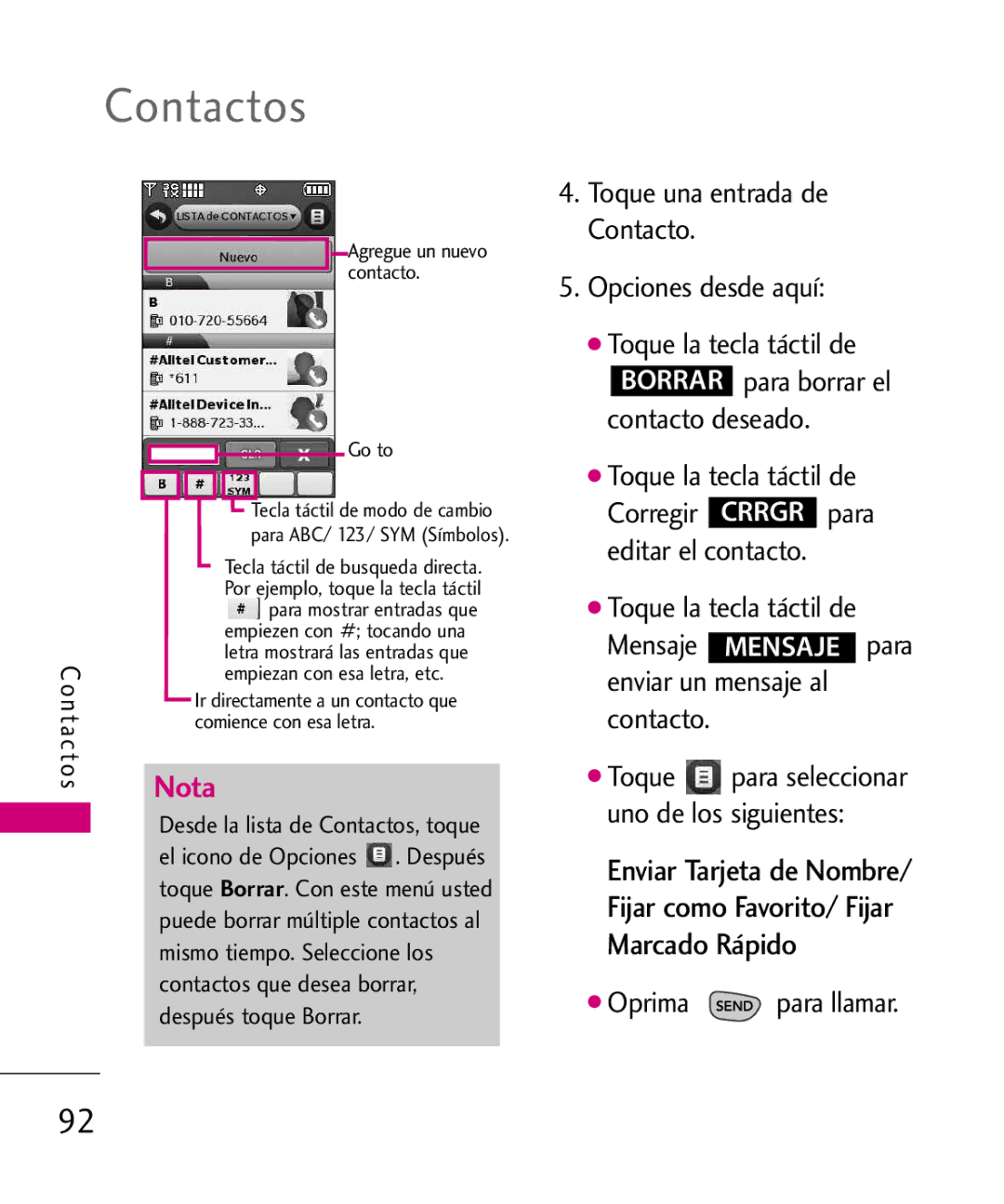 LG Electronics 8575 manual Toque una entrada de Contacto Opciones desde aquí, Contacto deseado, Oprima para llamar 