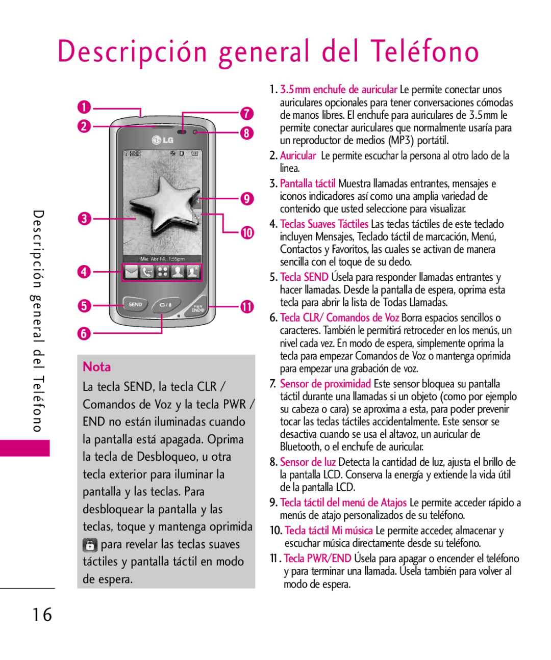 LG Electronics 8575 manual Descripción general del Teléfono, S c r i p c i ó n g e n e ra l d e l Te l é f o n o 