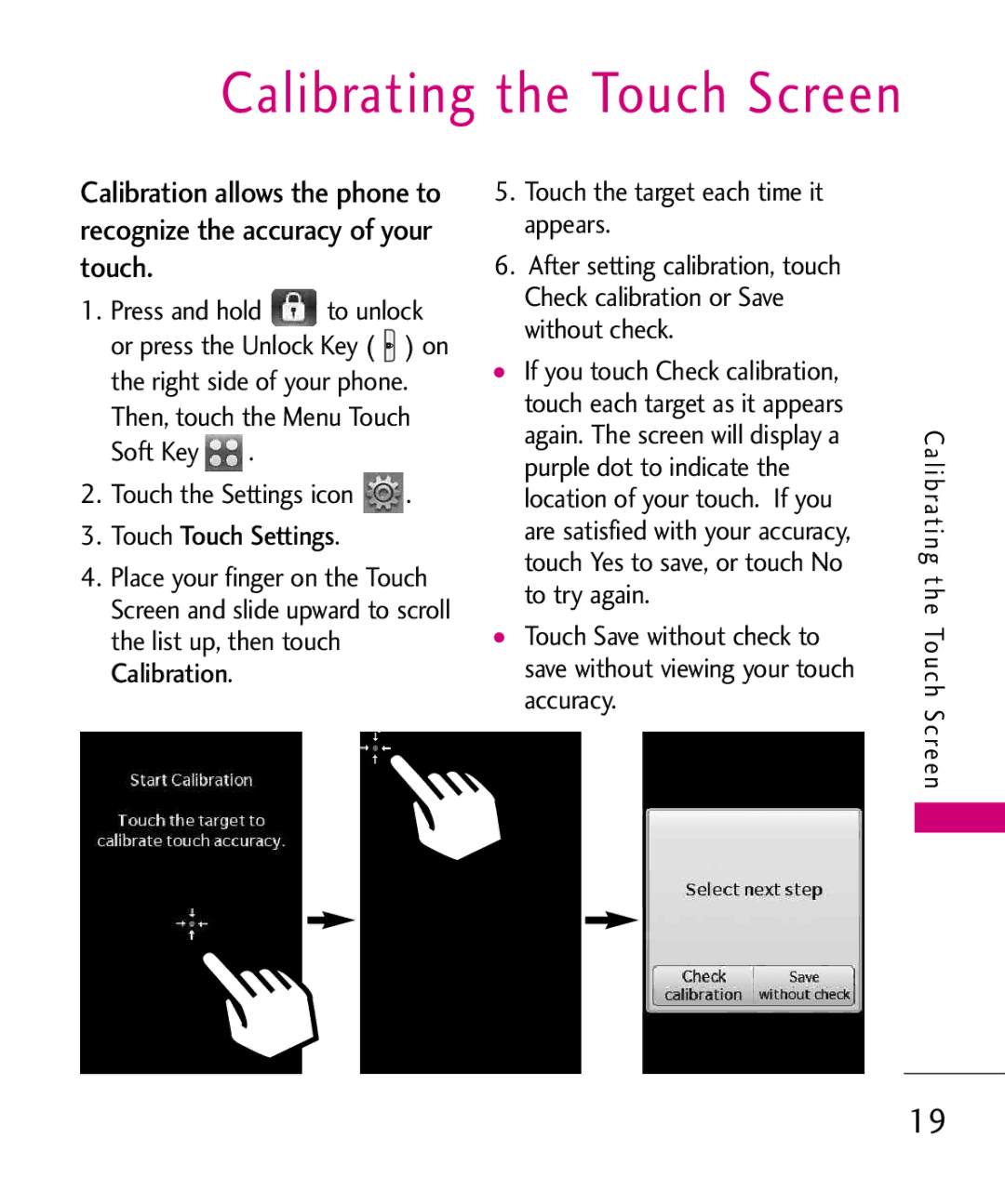 LG Electronics 8575 manual Calibrating the Touch Screen, L i b ra t i n g t h e To u c h S c re e n 