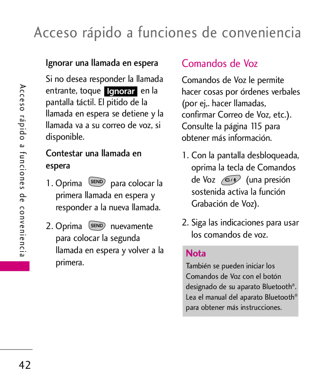 LG Electronics 8575 manual Comandos de Voz, Contestar una llamada en espera, Ignorar una llamada en espera 