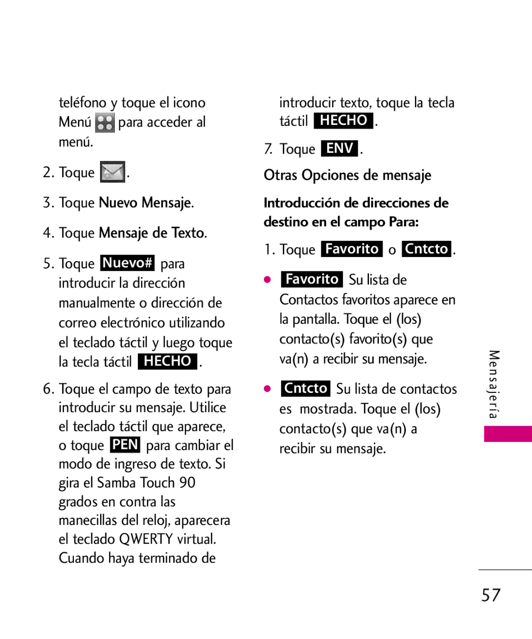 LG Electronics 8575 manual Toque Nuevo Mensaje Toque Mensaje de Texto, Otras Opciones de mensaje 