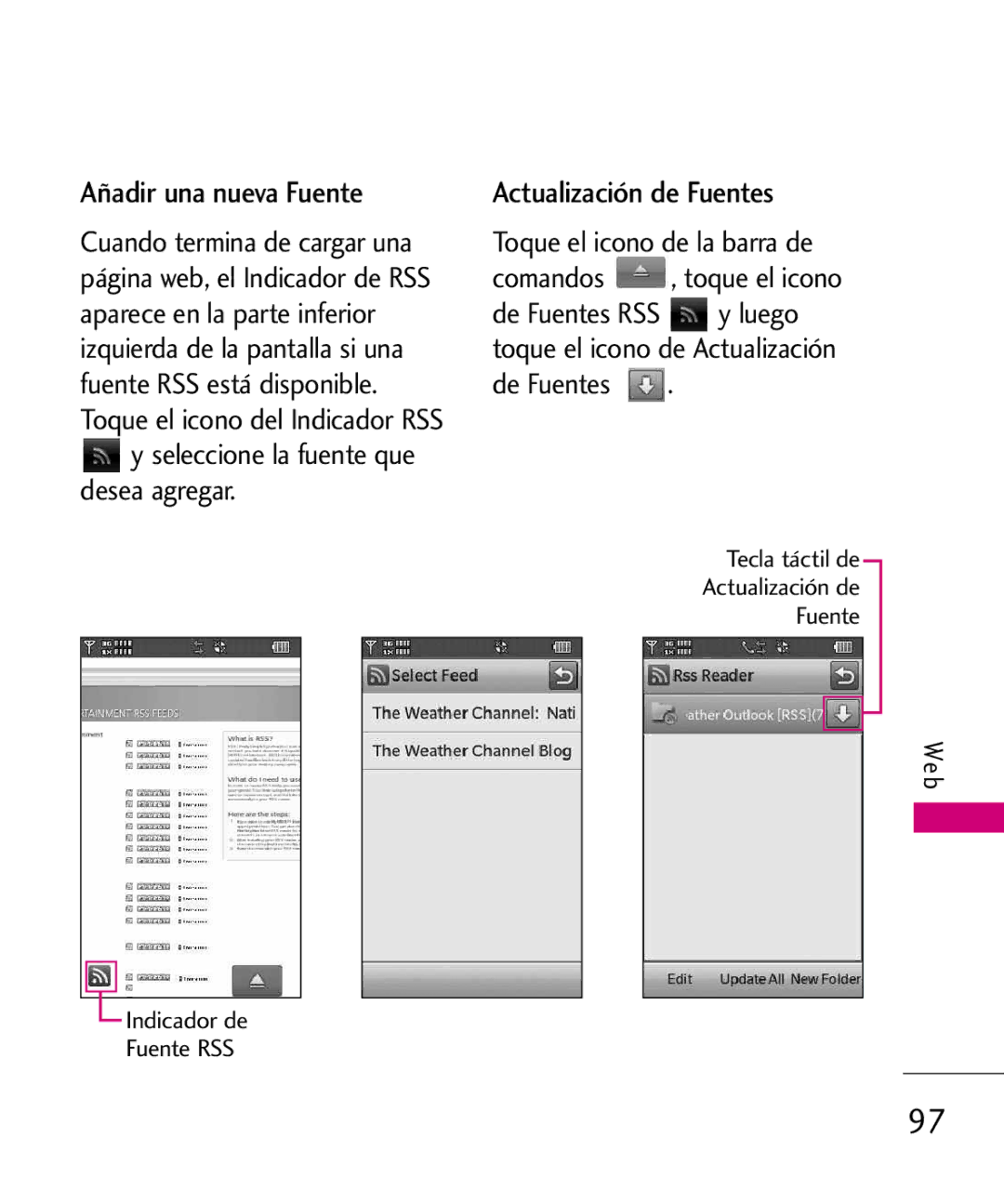 LG Electronics 8575 manual Añadir una nueva Fuente, Actualización de Fuentes, Toque el icono de la barra de 