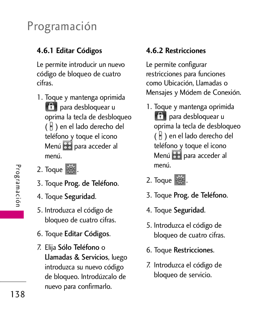 LG Electronics 8575 manual Toque Editar Códigos, Elija Sólo Teléfono o, Toque Restricciones 