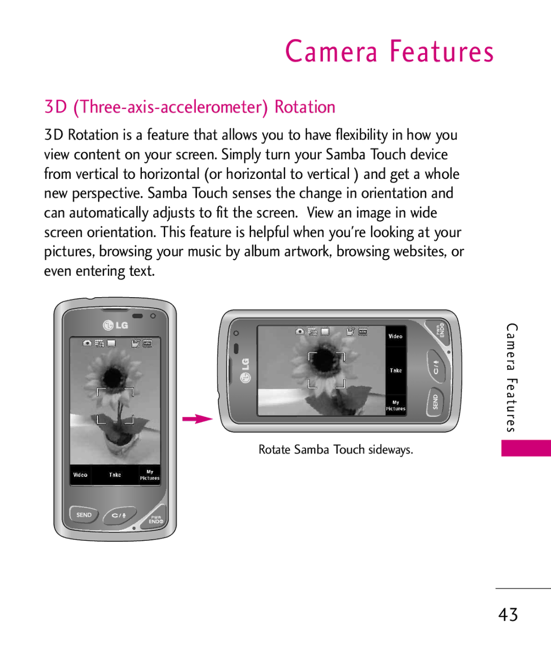 LG Electronics 8575 manual Camera Features, 3D Three-axis-accelerometer Rotation, Rotate Samba Touch sideways 