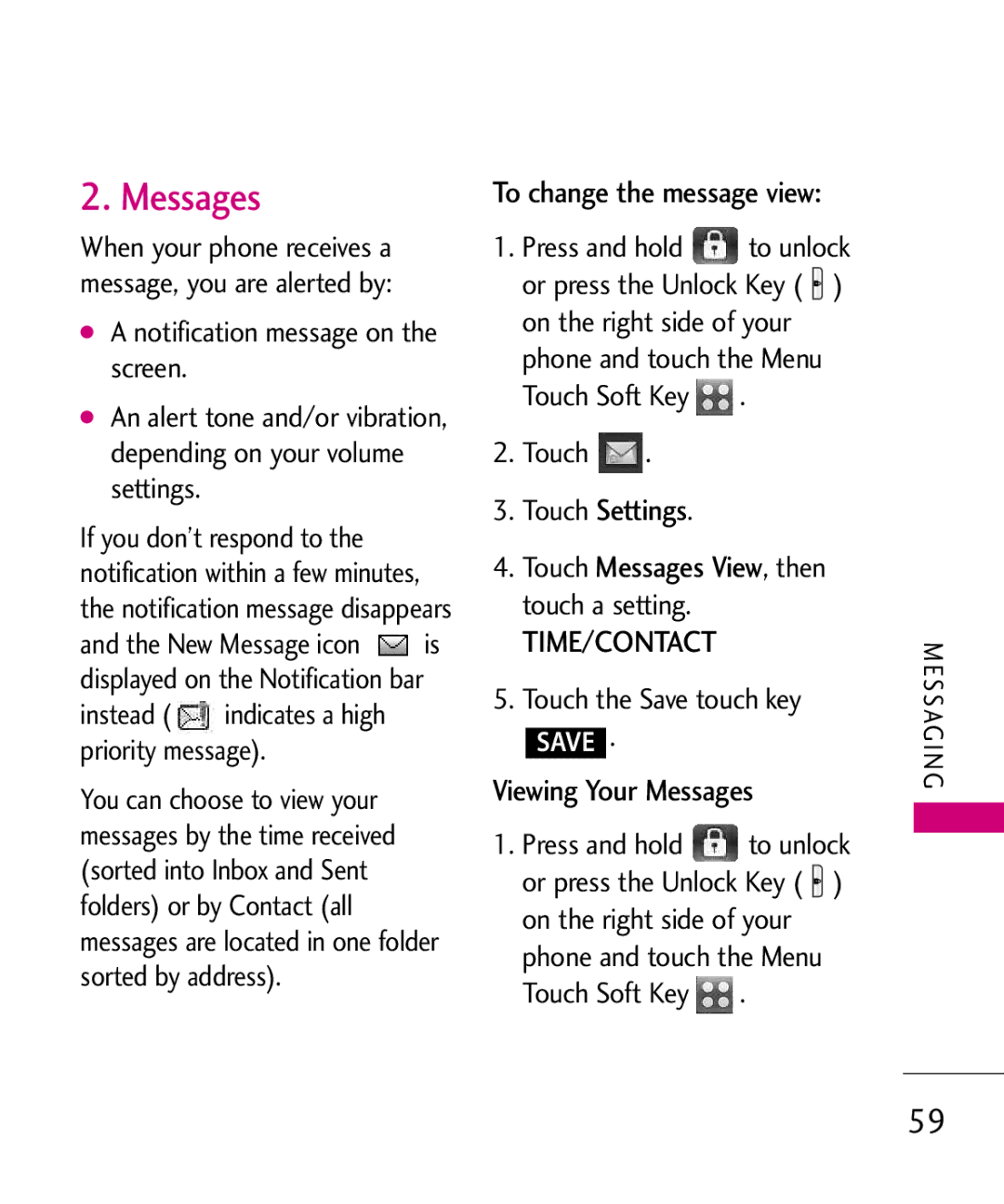 LG Electronics 8575 Touch Settings, Viewing Your Messages, To change the message view, Touch the Save touch key Save 