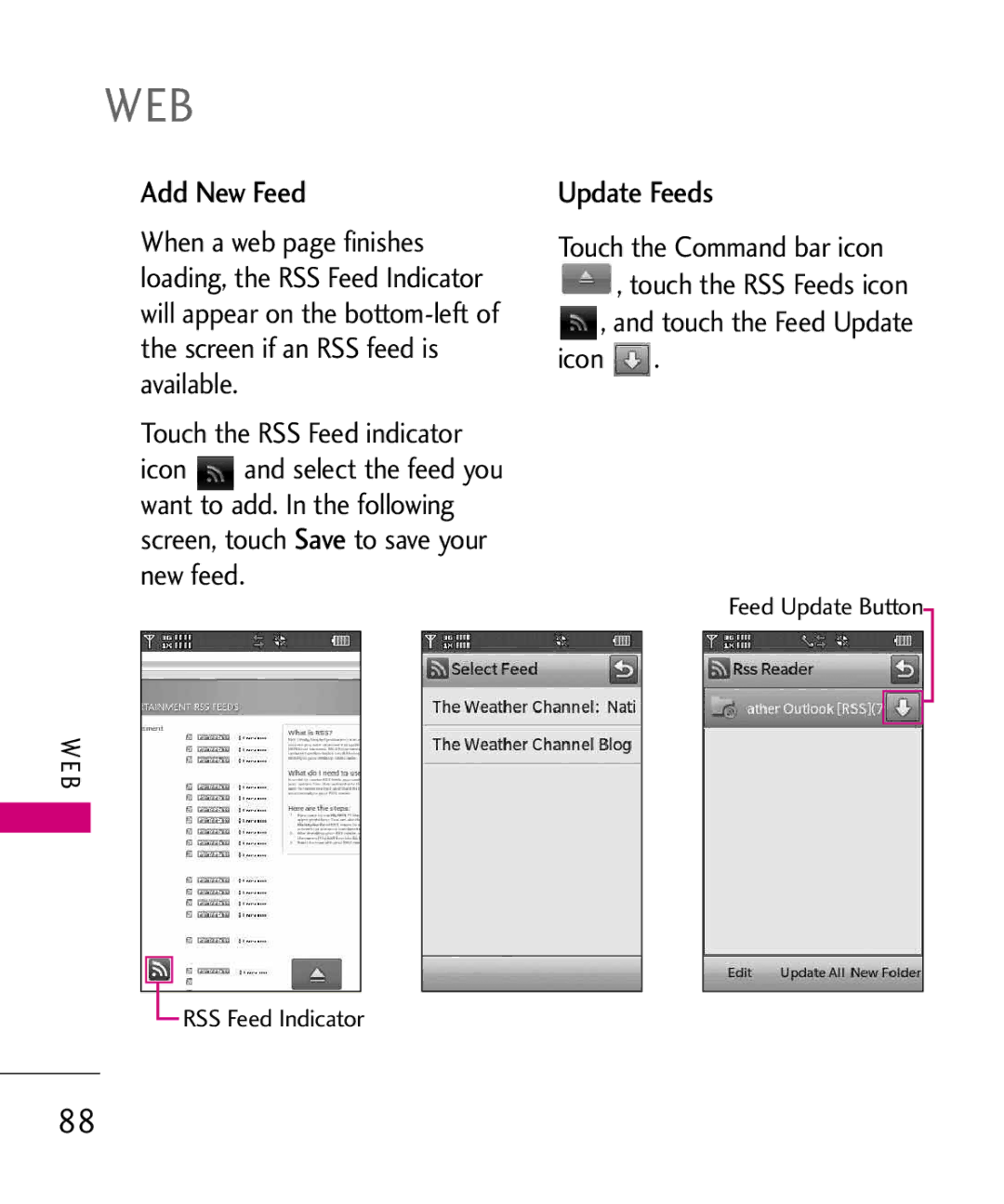 LG Electronics 8575 Add New Feed, Update Feeds, RSS Feed Indicator, Touch the RSS Feeds icon , and touch the Feed Update 