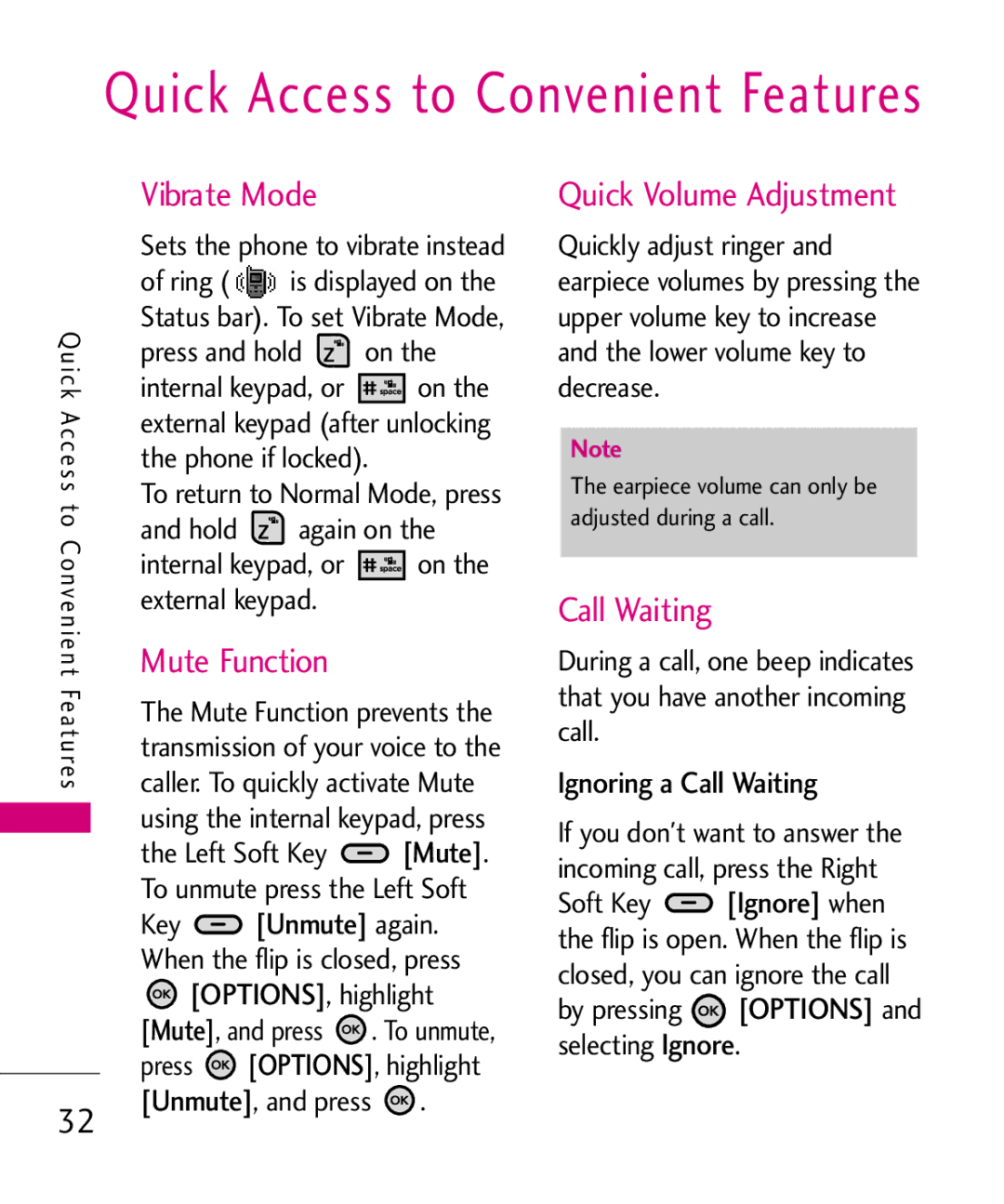 LG Electronics 9250, MMBB0370601(1.0) Vibrate Mode, Mute Function, Quick Volume Adjustment, Ignoring a Call Waiting 