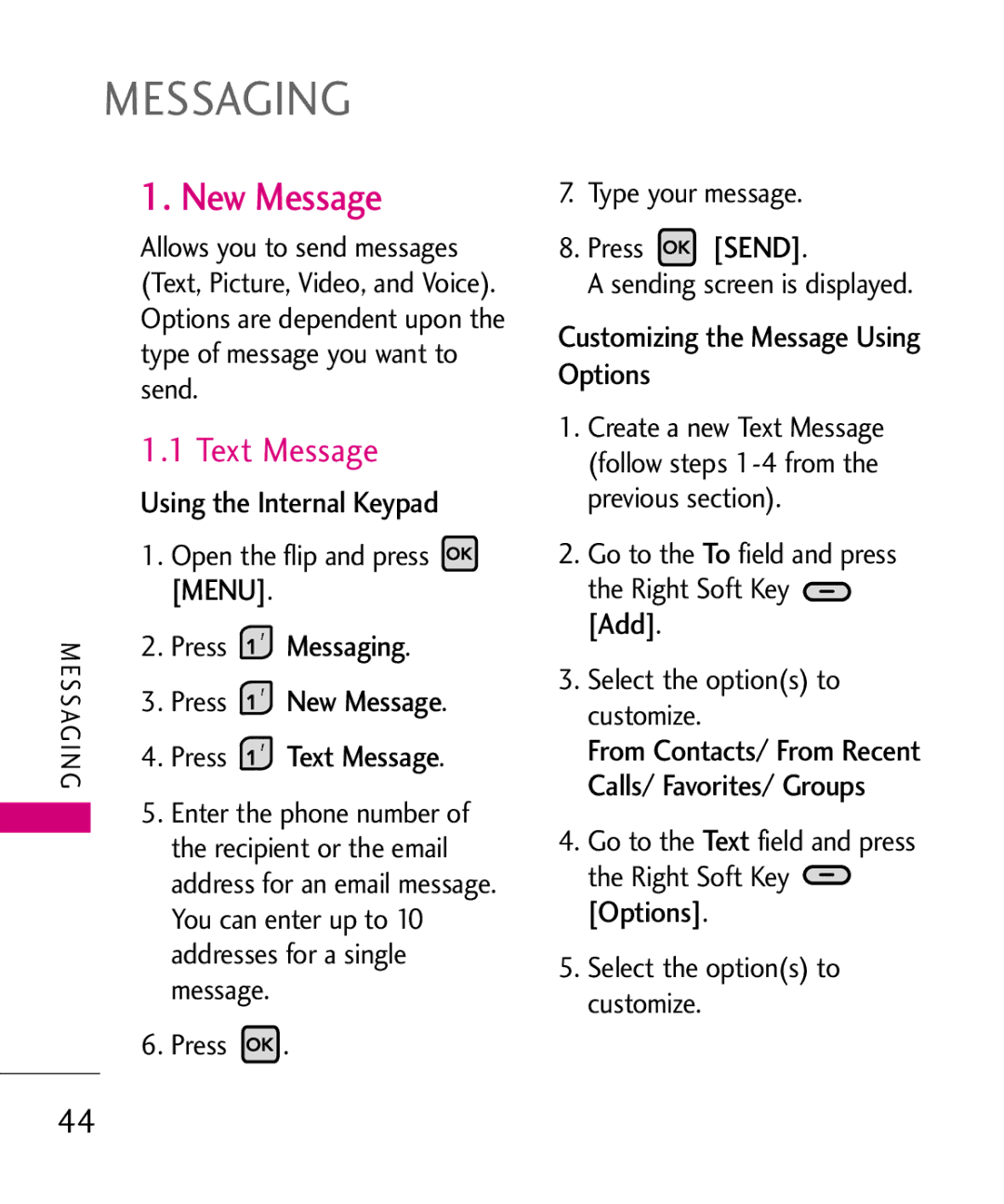 LG Electronics 9250, MMBB0370601(1.0) manual New Message, Text Message, Messaging, Customizing the Message Using Options 