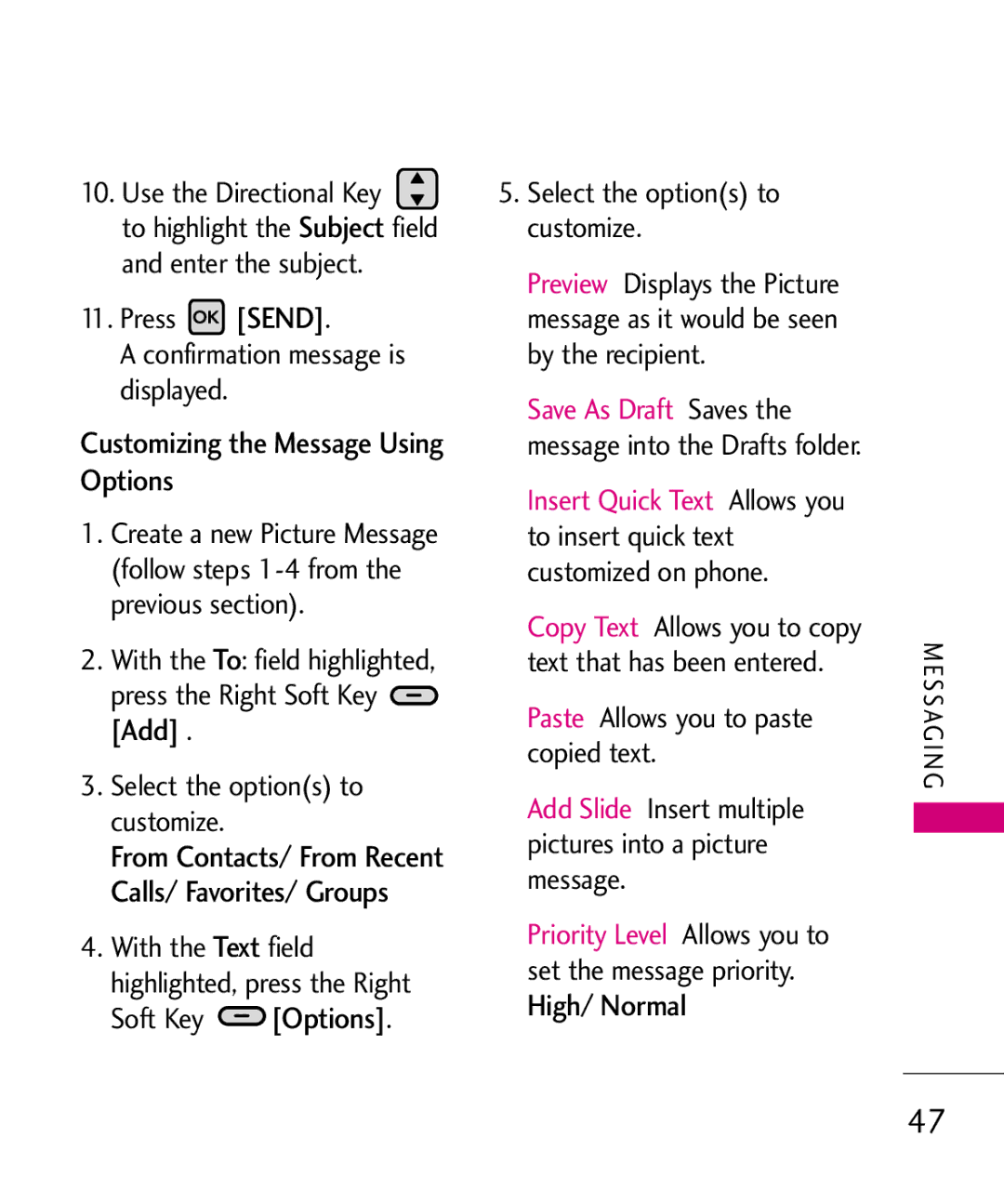 LG Electronics MMBB0370601(1.0), 9250 Customizing the Message Using Options, Press Send Confirmation message is displayed 