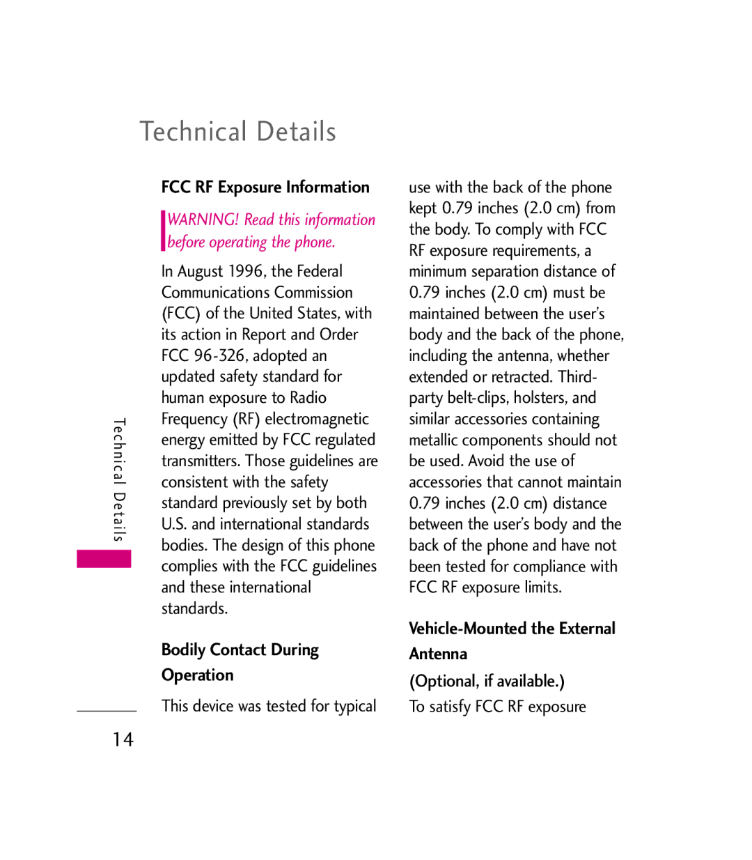 LG Electronics 9600 manual Technical Details, Bodily Contact During, Operation, Vehicle-Mounted the External Antenna 