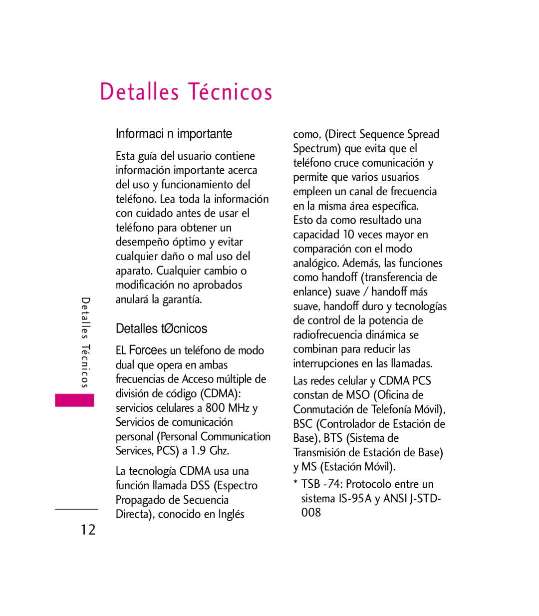 LG Electronics 9600 manual Detalles Técnicos, Información importante, Detalles técnicos 