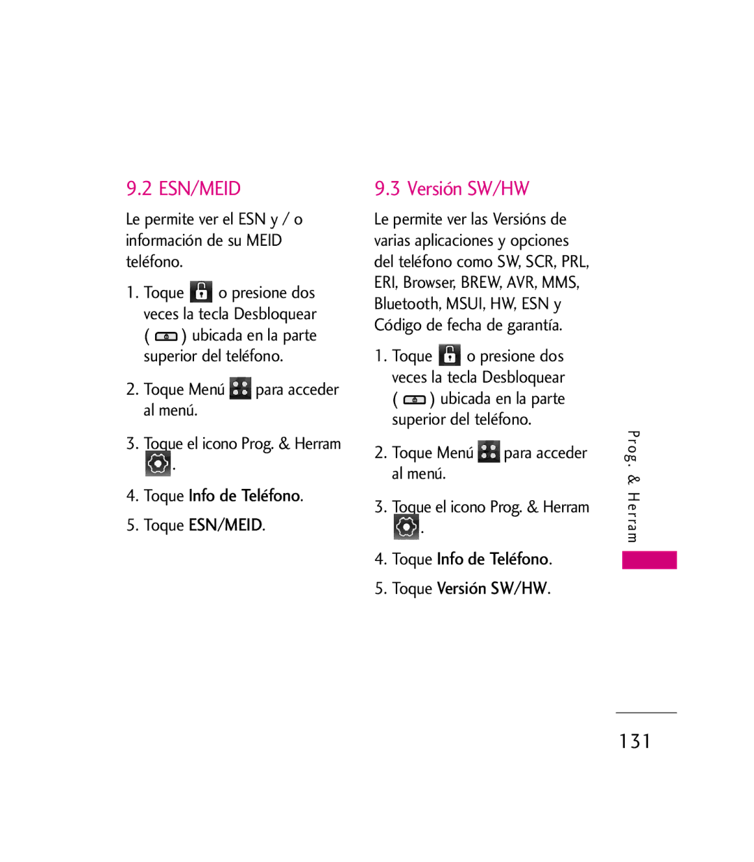 LG Electronics 9600 manual Toque Info de Teléfono Toque ESN/MEID, Toque Info de Teléfono Toque Versión SW/HW 