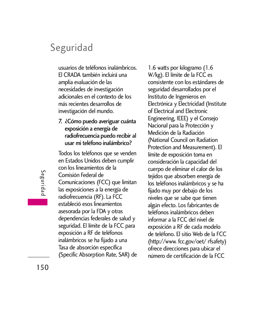 LG Electronics 9600 manual Comisión Federal de, Estableció esos lineamientos, Las exposiciones a la energía de 