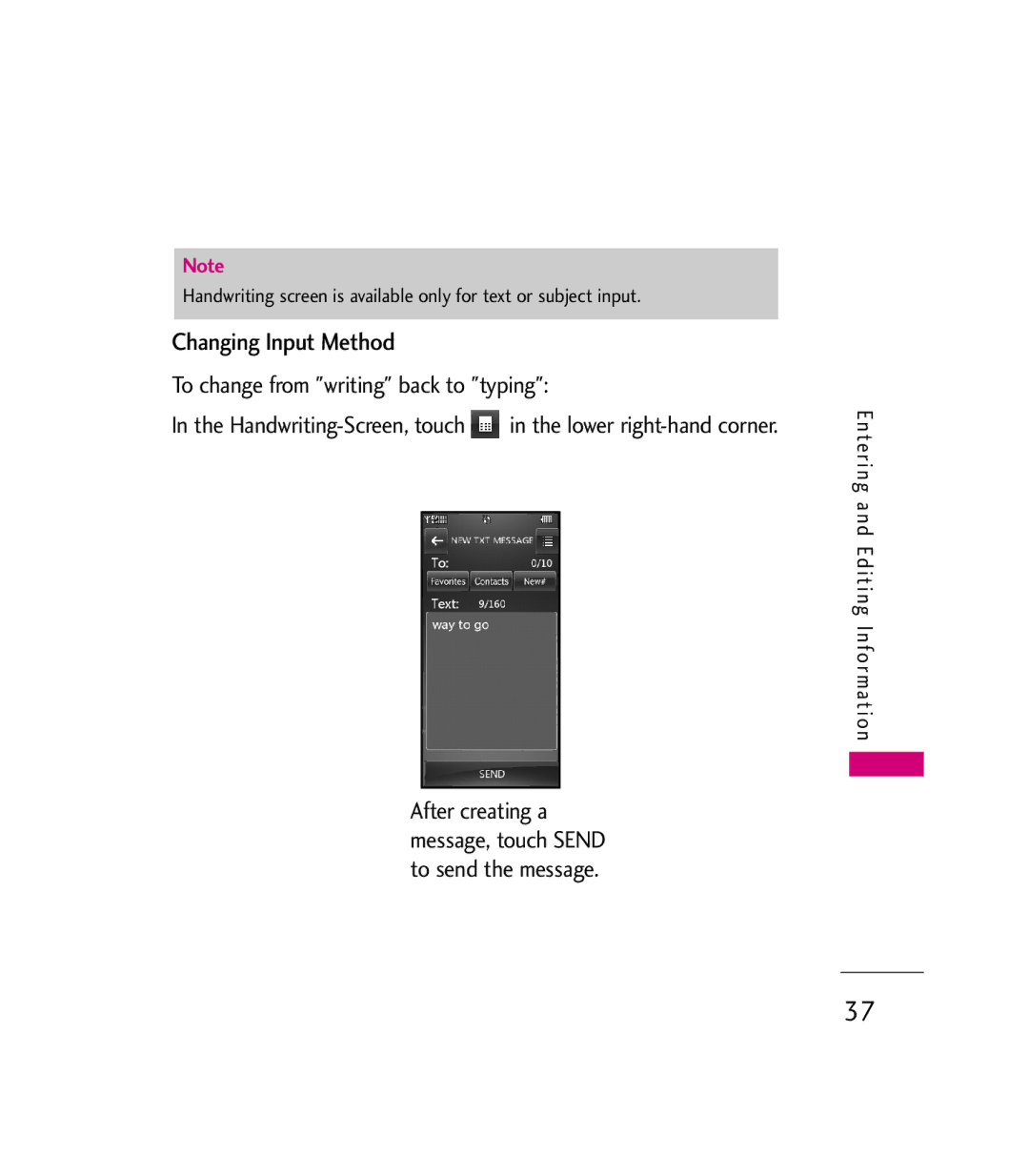 LG Electronics 9600 manual Changing Input Method, To change from writing back to typing 
