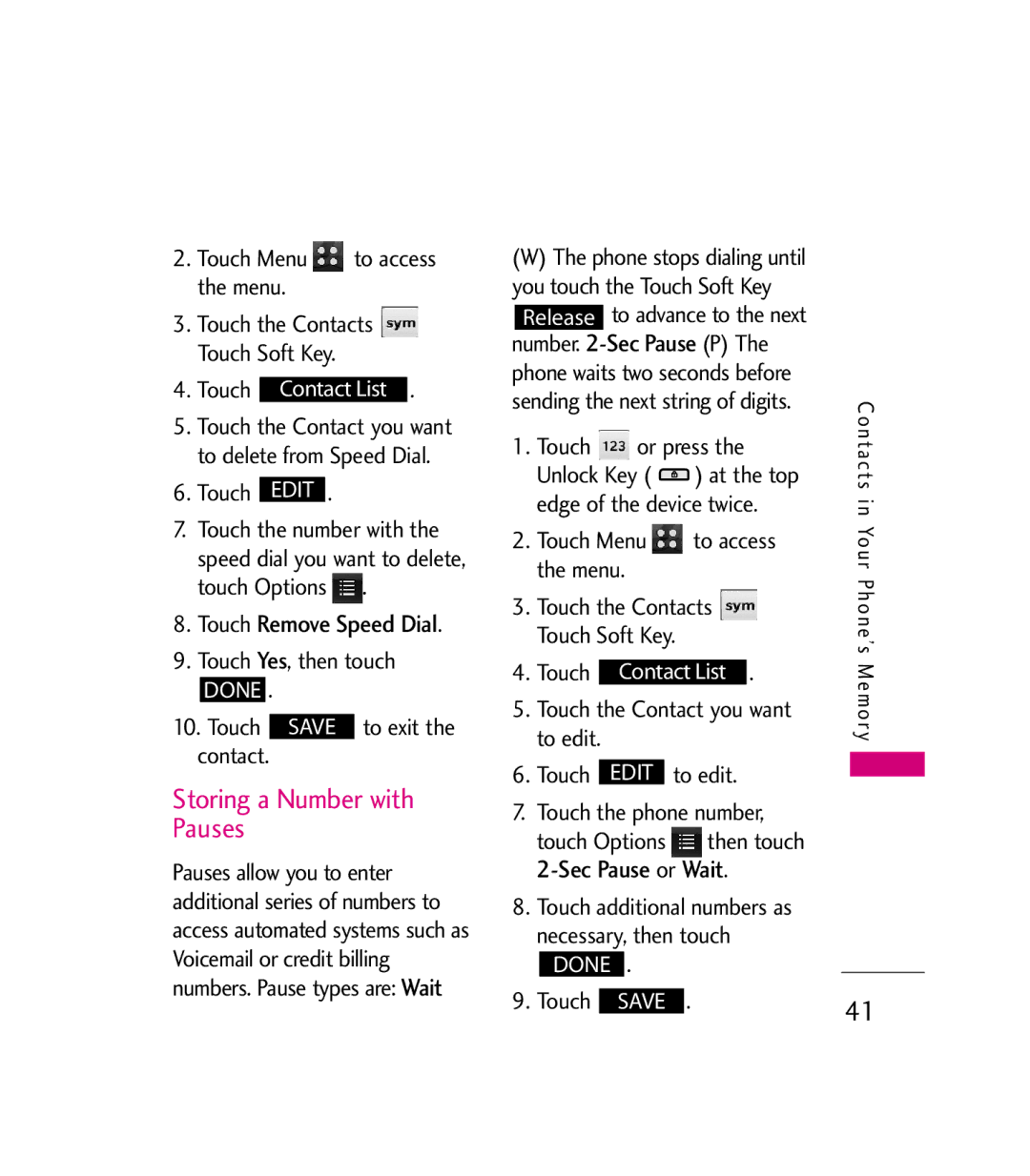 LG Electronics 9600 manual Storing a Number with Pauses, Touch Remove Speed Dial 