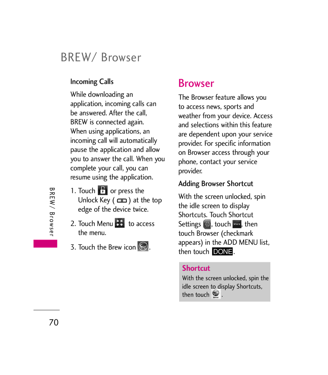 LG Electronics 9600 BREW/ Browser, Incoming Calls, Adding Browser Shortcut, Menu To access Touch Menu Touch the Brew icon 