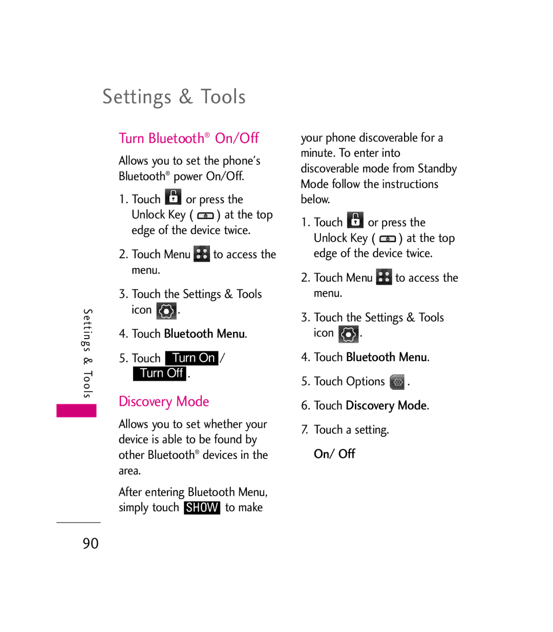 LG Electronics 9600 manual Turn Bluetooth On/Off, Touch Discovery Mode, Allows you to set the phones Bluetooth power On/Off 