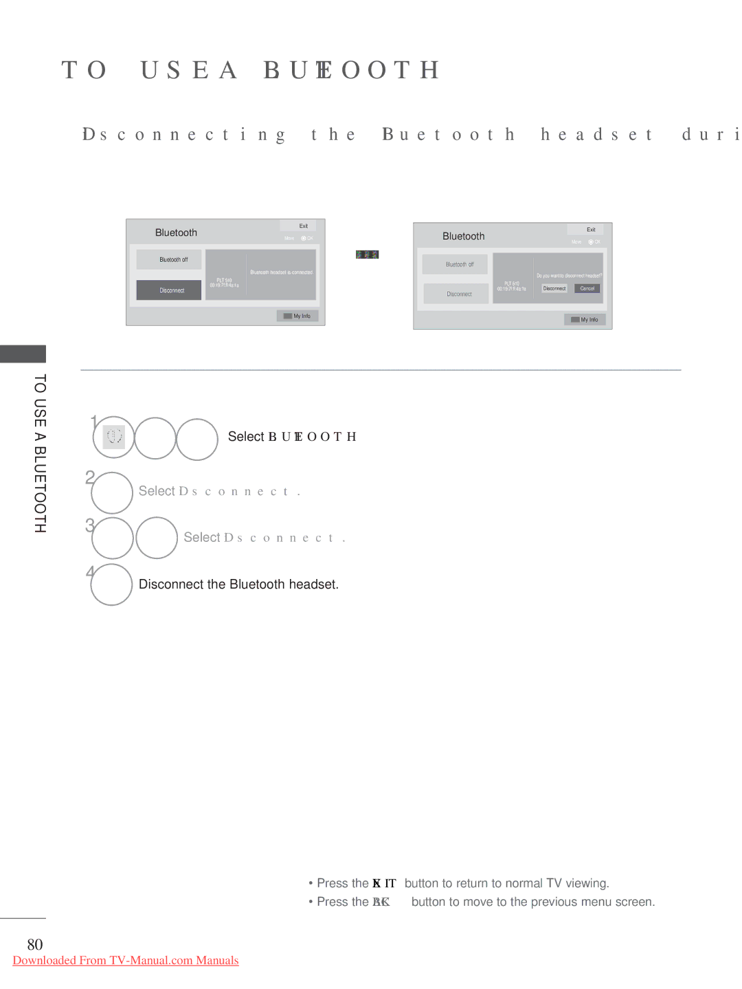 LG Electronics A-27 owner manual Disconnecting the Bluetooth headset during use, To USE, Select Bluetooth Select Disconnect 