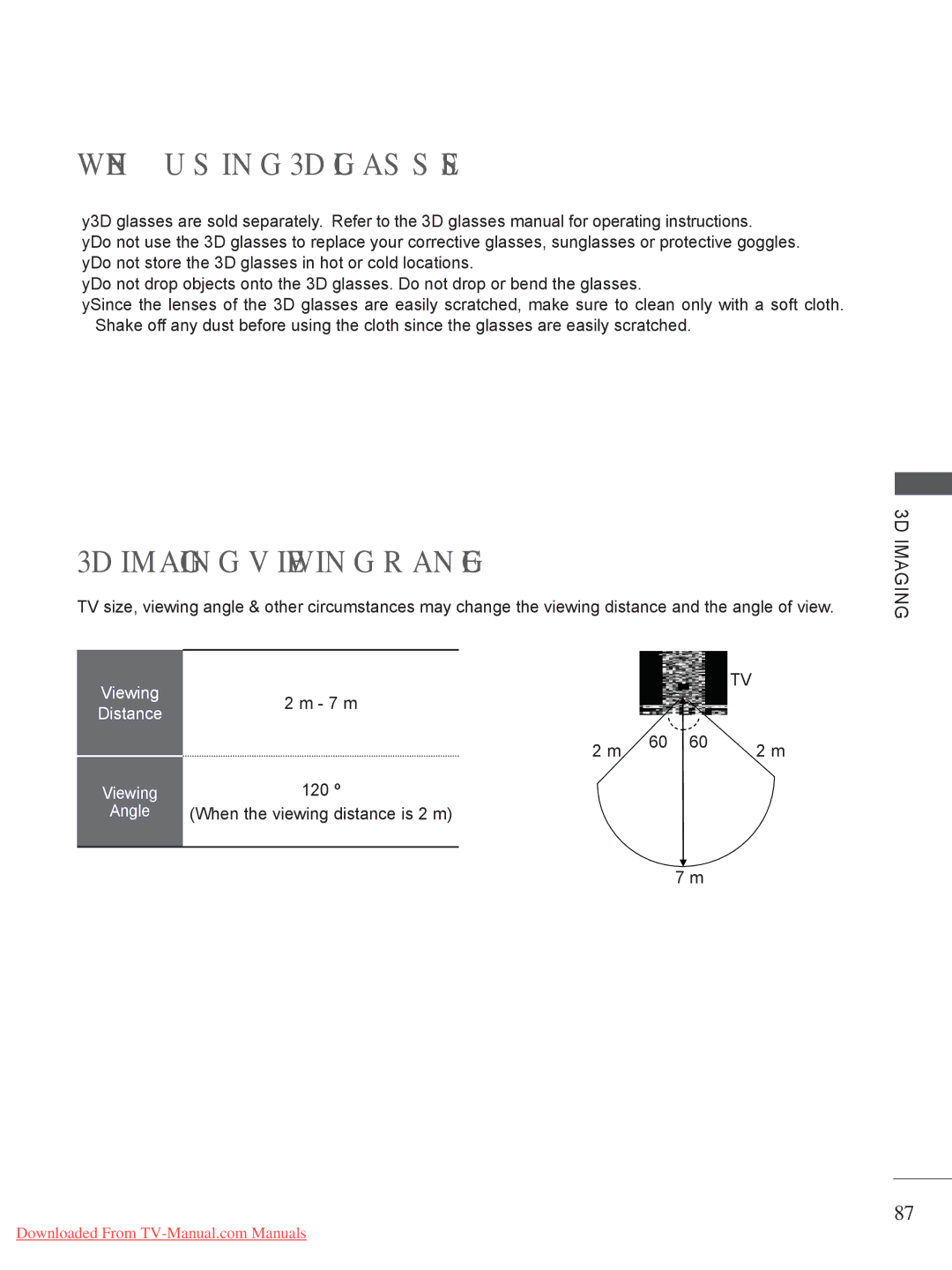 LG Electronics A-27 When Using 3D Glasses, 3D Imaging Viewing Range, 7 m, 120 º, When the viewing distance is 2 m 