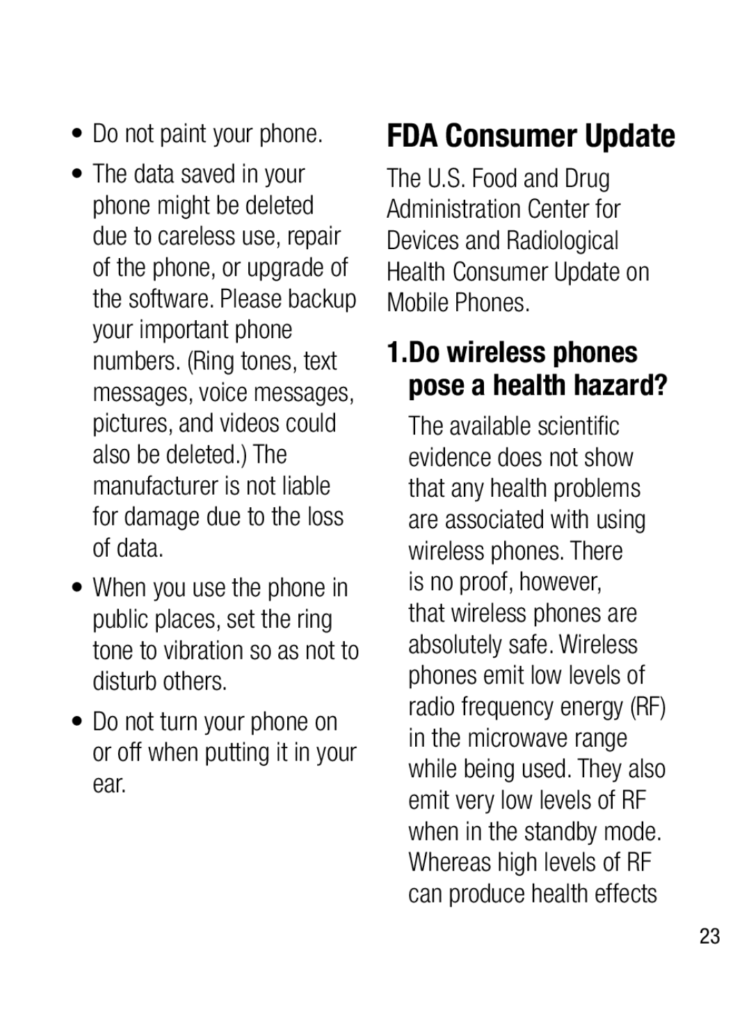 LG Electronics A133CH manual FDA Consumer Update, Do not paint your phone, Do wireless phones pose a health hazard? 