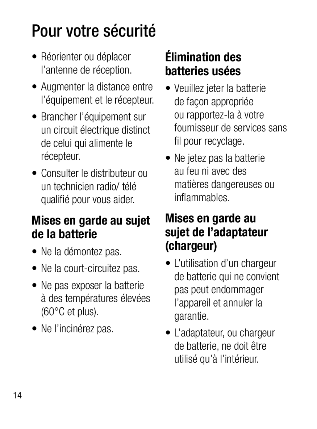 LG Electronics A133R manual Mises en garde au sujet de la batterie, Ne la démontez pas Ne la court-circuitez pas 