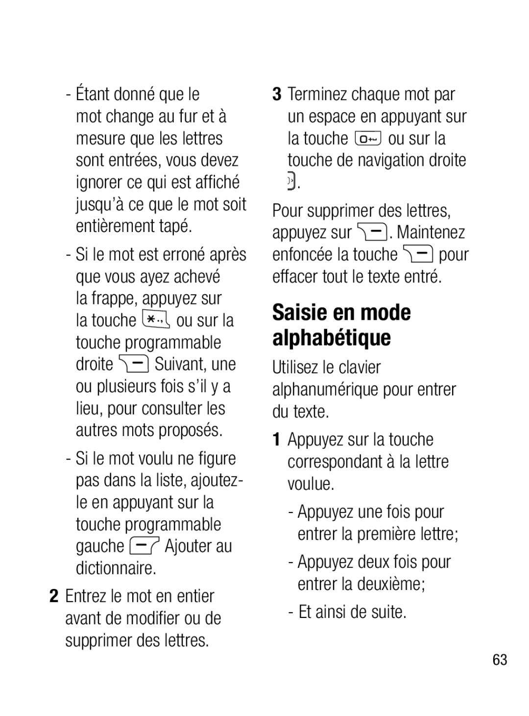 LG Electronics A133R manual La frappe, appuyez sur, Touche programmable Gauche Ajouter au dictionnaire, Et ainsi de suite 