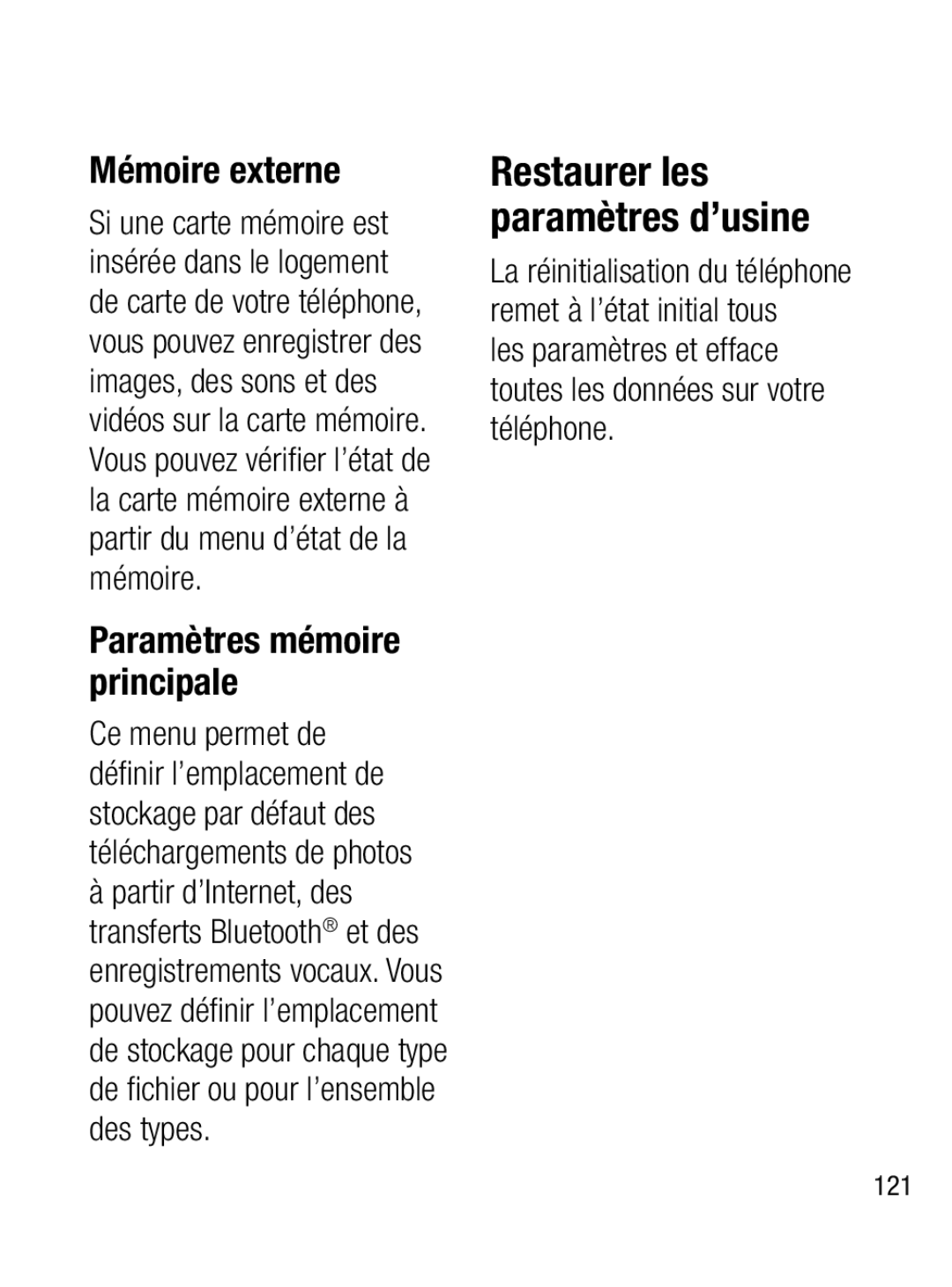 LG Electronics A133R manual Mémoire externe, Restaurer les paramètres d’usine, Ce menu permet de 