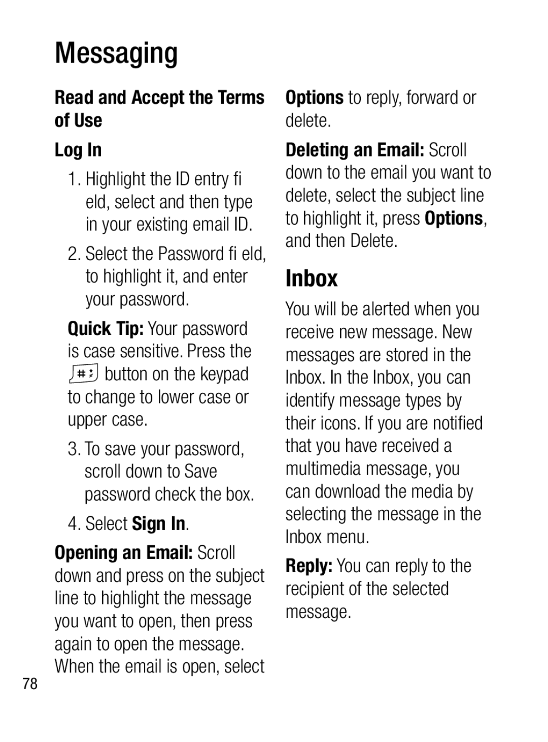 LG Electronics A133R manual Inbox, Read and Accept the Terms of Use Log, Select Sign, Options to reply, forward or delete 