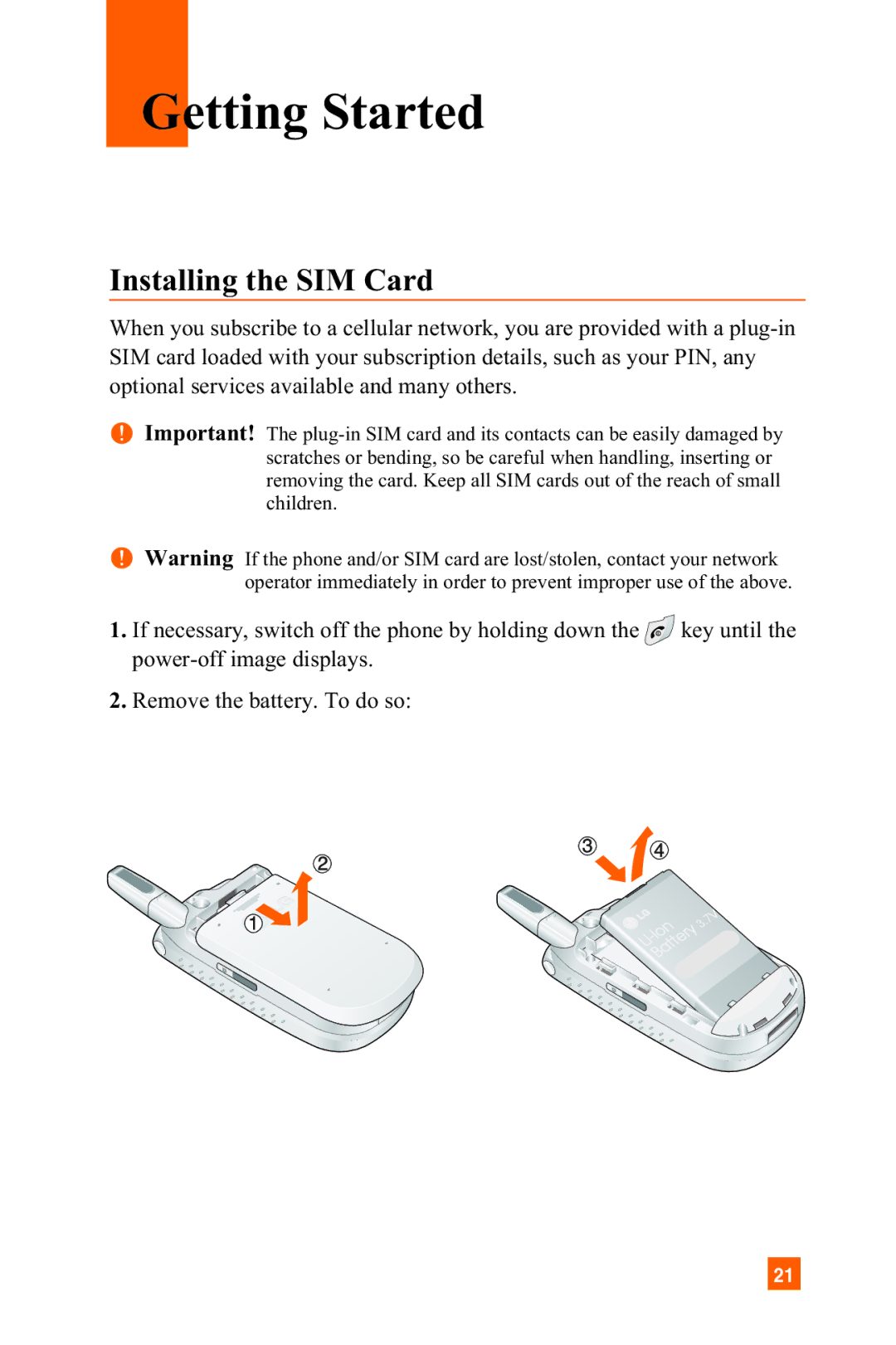 LG Electronics A7150 manual Getting Started, Installing the SIM Card 