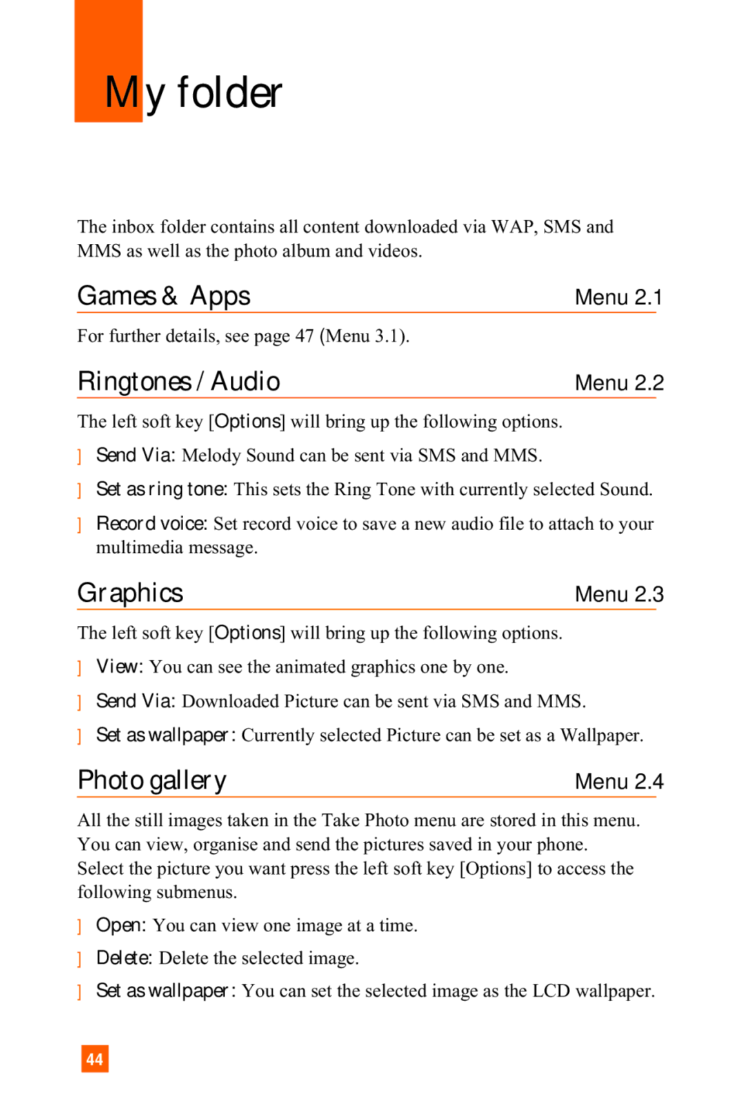 LG Electronics A7150 manual My folder, Games & Apps, Ringtones / Audio, Graphics, Photo gallery 