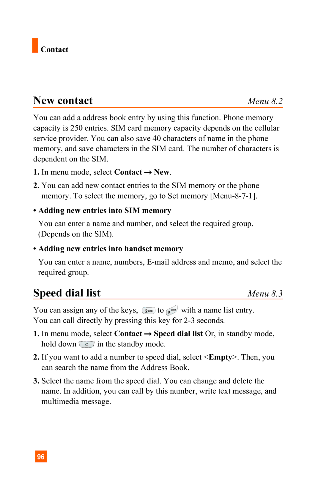 LG Electronics A7150 manual New contact, Speed dial list, Contact, Adding new entries into SIM memory 