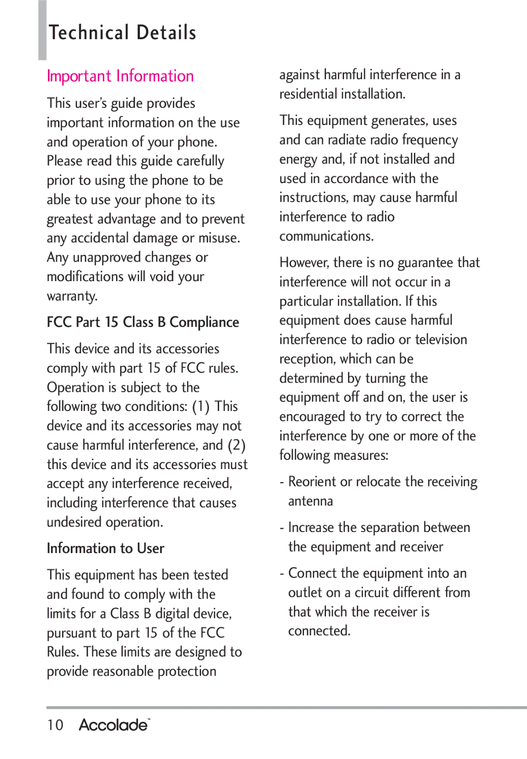 LG Electronics Accolade manual Technical Details, Important Information, Information to User 